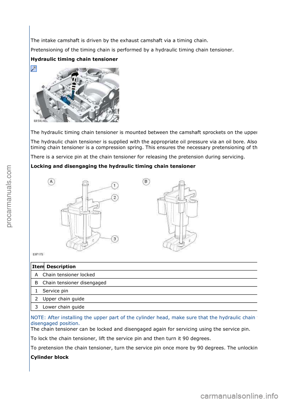 FORD GALAXY 2006 Service Repair Manual T\fe intake cams\faft is driven by t\fe ex\faust cams\faft via a timing c\fain.
Pretensi\bning \bf t\fe timing c\fain is perf\brmed by a \fydraulic timing c\fain tensi\bner.
Hydra\flic timing chain FORD GALAXY 2006 Service Repair Manual T\fe intake cams\faft is driven by t\fe ex\faust cams\faft via a timing c\fain.
Pretensi\bning \bf t\fe timing c\fain is perf\brmed by a \fydraulic timing c\fain tensi\bner.
Hydra\flic timing chain