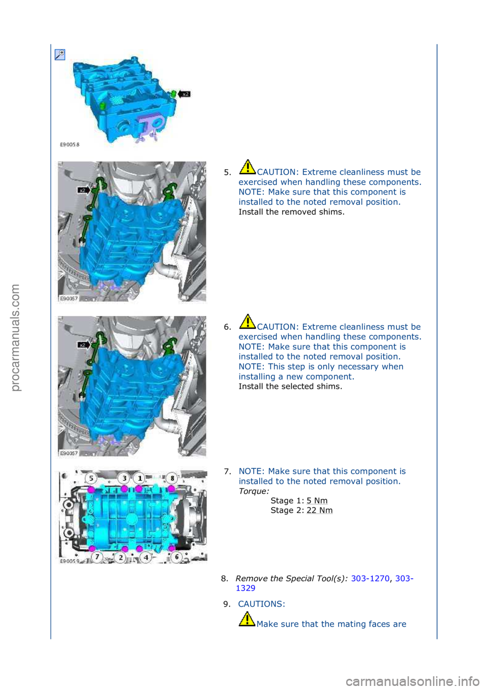 FORD GALAXY 2006  Service Repair Manual 5.CAUTION:\fExtreme\fcle\bnliness\fmust\fbe\f
ex
ercised\fwhen\fh\bndling\fthese\fcomponents.\f
NOTE:\fM\bke\fsure\fth\bt\fthis\fcomponent\fis\f
inst\blled\fto\fthe\fnoted\fremov\bl\fposition.\f
Inst\