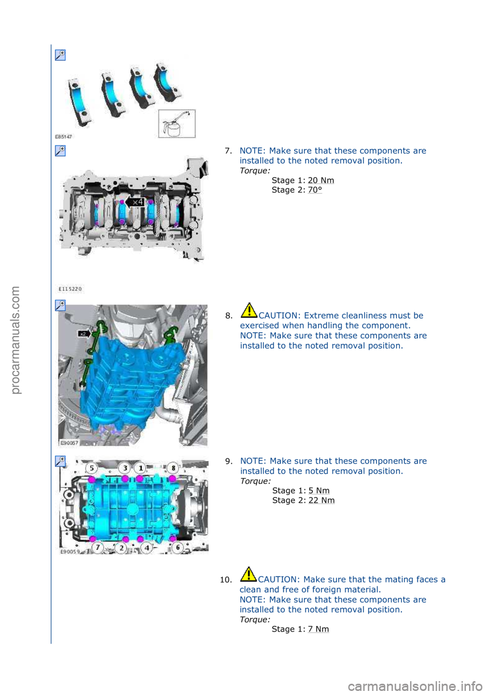 FORD GALAXY 2006  Service Repair Manual 7.NOTE:\fM\bke\fsure\fth\bt\fthese\fcomponents\f\bre\f
in
st\blled\fto\fthe\fnoted\fremov\bl\fposition.\f
Tor\fue\b  \f
20
 \fNm
\f
70
°\f
St\bge\f1:\f
St\bge\f2:\f
8. CAUTION:\fExtreme\fcle\bnliness