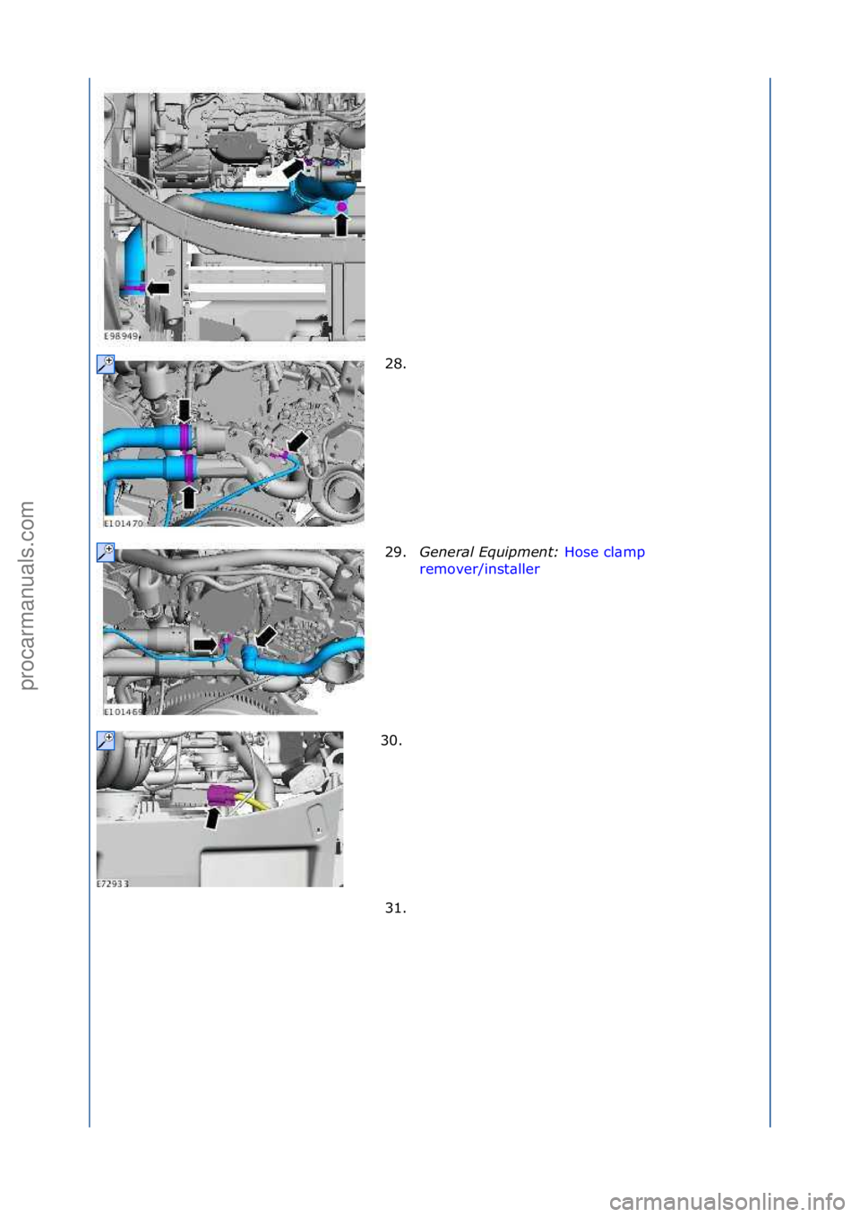 FORD GALAXY 2006  Service Repair Manual 28. \f
29.General\bEquipment:\b Hose\fcl\bmp\f
rem

over/inst\bller \f
30.

\f
31. \f
\f
\f\f
\f\f
\f\f
Стр. 6 из  8
05.01.2013http://127.0.0.1:8888/wsm/js/procedure.do?variantId=1431&proc-uid=G1