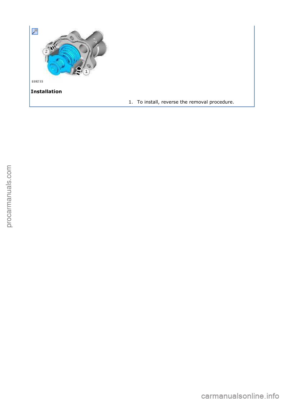 FORD GALAXY 2006  Service Repair Manual Installati\bn 1. To\finst\bll,\freverse\fthe\fremov\bl\fprocedure.\f
\f
\f
Стр. 2 из  2
05.01.2013http://127.0.0.1:8888/wsm/js/procedure.do?variantId=1431&proc-uid=G543662&gui...procarmanuals.com