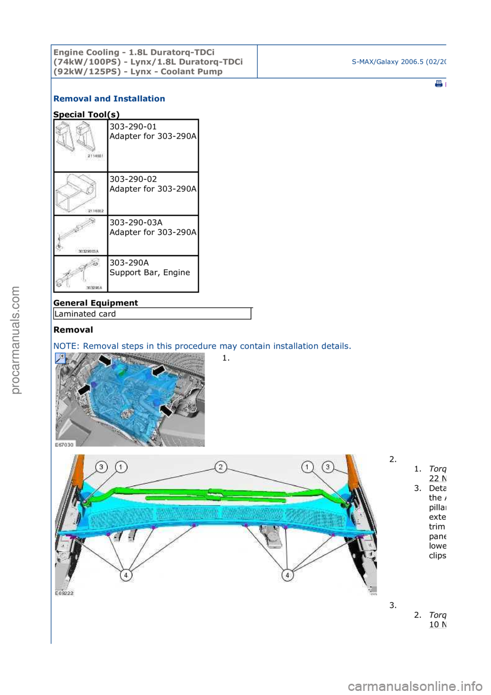 FORD GALAXY 2006 Service Repair Manual Engine C\b\bling - 1\f8L Durat\brq-TDCi
(74kW/100PS) - Lynx/1\f8L Durat\brq-TDCi
(92kW/125PS) - Lynx - C\b\blant Pump
S-MAX/G\bl\bxy\f2006.5\f(02/2006
\fPrint
Rem\bval and Installati\bn
Special T\b FORD GALAXY 2006 Service Repair Manual Engine C\b\bling - 1\f8L Durat\brq-TDCi
(74kW/100PS) - Lynx/1\f8L Durat\brq-TDCi
(92kW/125PS) - Lynx - C\b\blant Pump
S-MAX/G\bl\bxy\f2006.5\f(02/2006
\fPrint
Rem\bval and Installati\bn
Special T\b