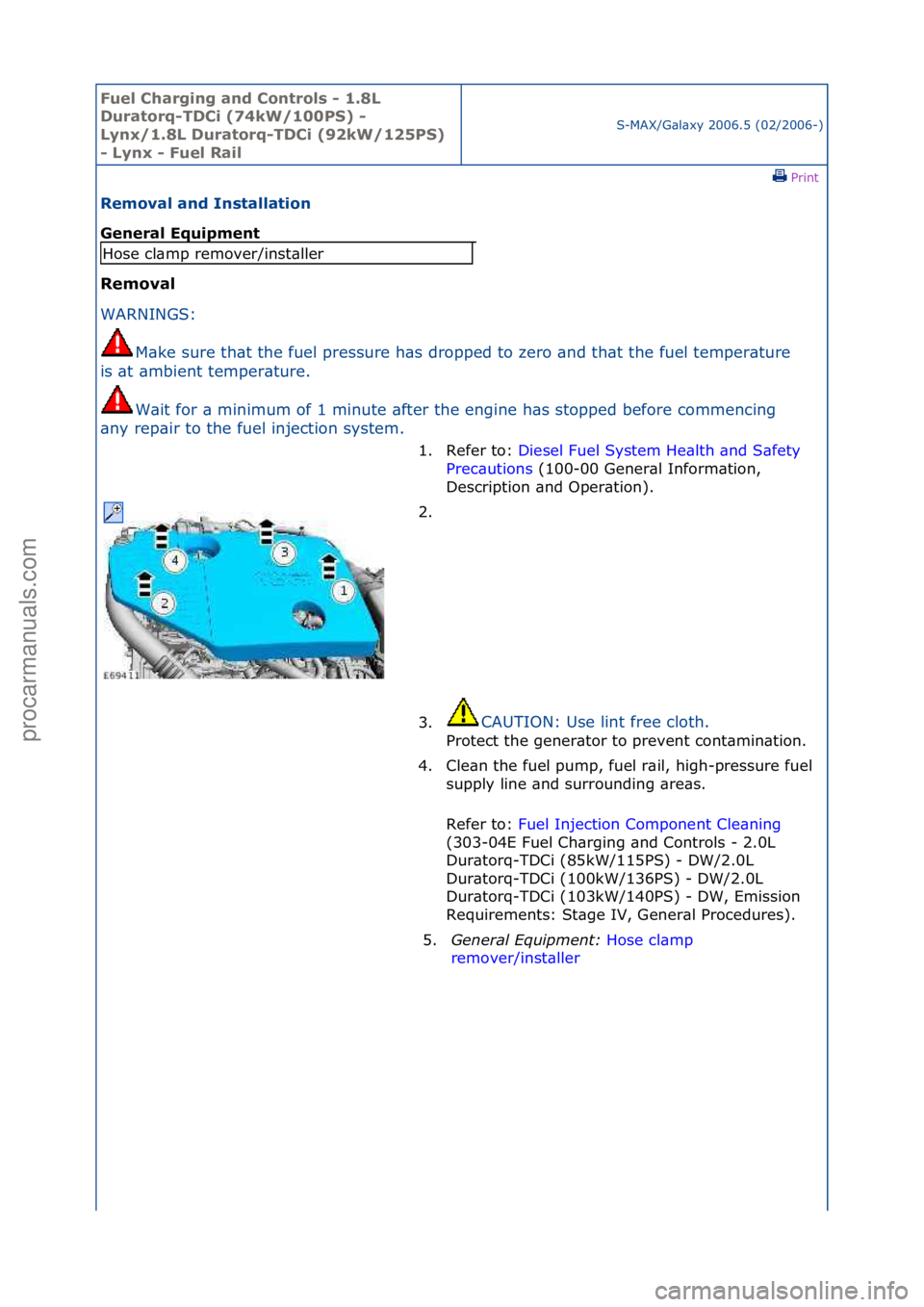 FORD GALAXY 2006 Service Repair Manual Fuel Ch\brgi\fg \b\fd Co\ftrols - 1.8L
Dur\btorq-TDCi (74kW/100PS) -
Ly\fx/1.8L Dur\btorq-TDCi (92kW/125PS)
- Ly\fx - Fuel R\bil
S-MAX/G\bl\bxy\f2006.5\f(02/2006-)\fPrint \f
Remov\bl \b\fd I\fst\bl FORD GALAXY 2006 Service Repair Manual Fuel Ch\brgi\fg \b\fd Co\ftrols - 1.8L
Dur\btorq-TDCi (74kW/100PS) -
Ly\fx/1.8L Dur\btorq-TDCi (92kW/125PS)
- Ly\fx - Fuel R\bil
S-MAX/G\bl\bxy\f2006.5\f(02/2006-)\fPrint \f
Remov\bl \b\fd I\fst\bl