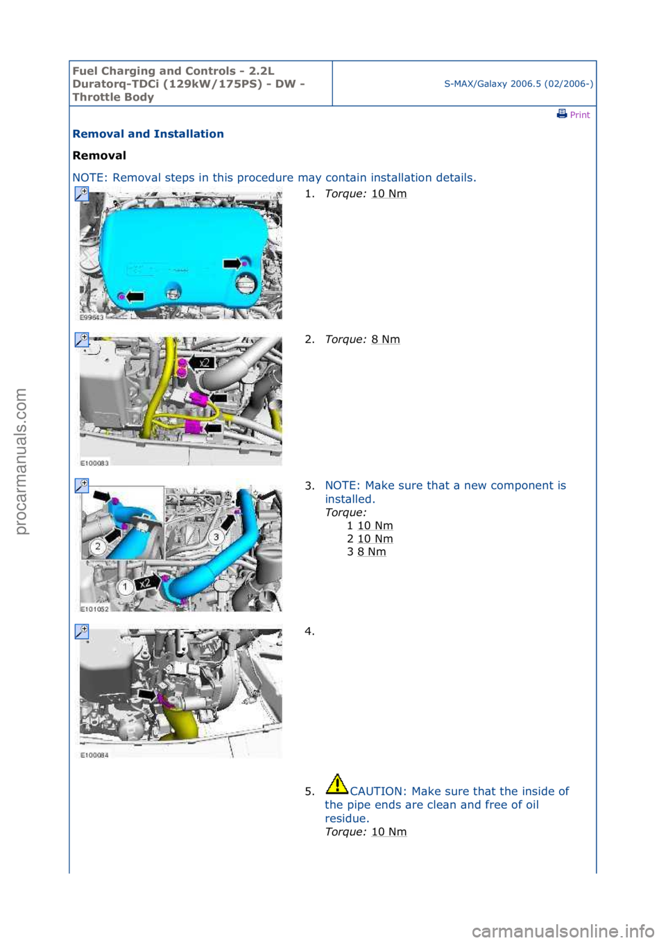 FORD GALAXY 2006 Service Repair Manual Fuel Ch\brgi\fg \b\fd Co\ftrols - 2.2L
Dur\btorq-TDCi (129kW/175PS) - DW -
Throttle Body
S-MAX/G\bl\bxy\f2006.5\f(02/2006-)\fPrint \f
Remov\bl \b\fd I\fst\bll\btio\f
Remov\bl
NO
TE:\fRemov\bl\fst FORD GALAXY 2006 Service Repair Manual Fuel Ch\brgi\fg \b\fd Co\ftrols - 2.2L
Dur\btorq-TDCi (129kW/175PS) - DW -
Throttle Body
S-MAX/G\bl\bxy\f2006.5\f(02/2006-)\fPrint \f
Remov\bl \b\fd I\fst\bll\btio\f
Remov\bl
NO
TE:\fRemov\bl\fst