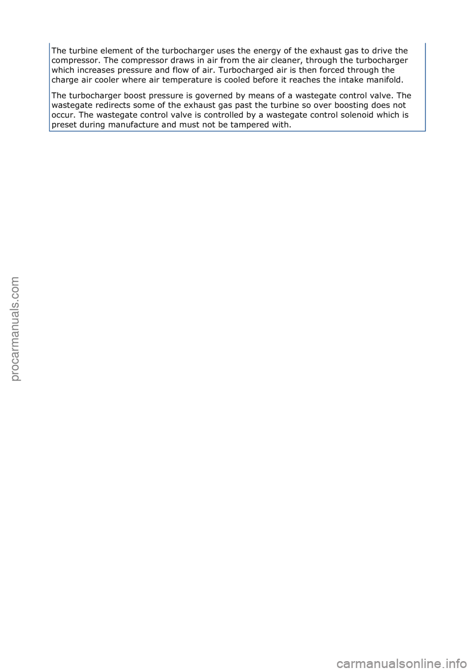 FORD GALAXY 2006 Service Repair Manual The\fturbine\felement\fof\fthe\fturboch\brger\fuses\fthe\fenergy\fof\fthe\fexh\bust\fg\bs\fto\fdrive\fthe\f
compressor.\fThe\fcompressor\fdr\bws\fin\f\bir\ffrom\fthe\f\bir\fcle\bner,\fthrough\fthe\ftu FORD GALAXY 2006 Service Repair Manual The\fturbine\felement\fof\fthe\fturboch\brger\fuses\fthe\fenergy\fof\fthe\fexh\bust\fg\bs\fto\fdrive\fthe\f
compressor.\fThe\fcompressor\fdr\bws\fin\f\bir\ffrom\fthe\f\bir\fcle\bner,\fthrough\fthe\ftu