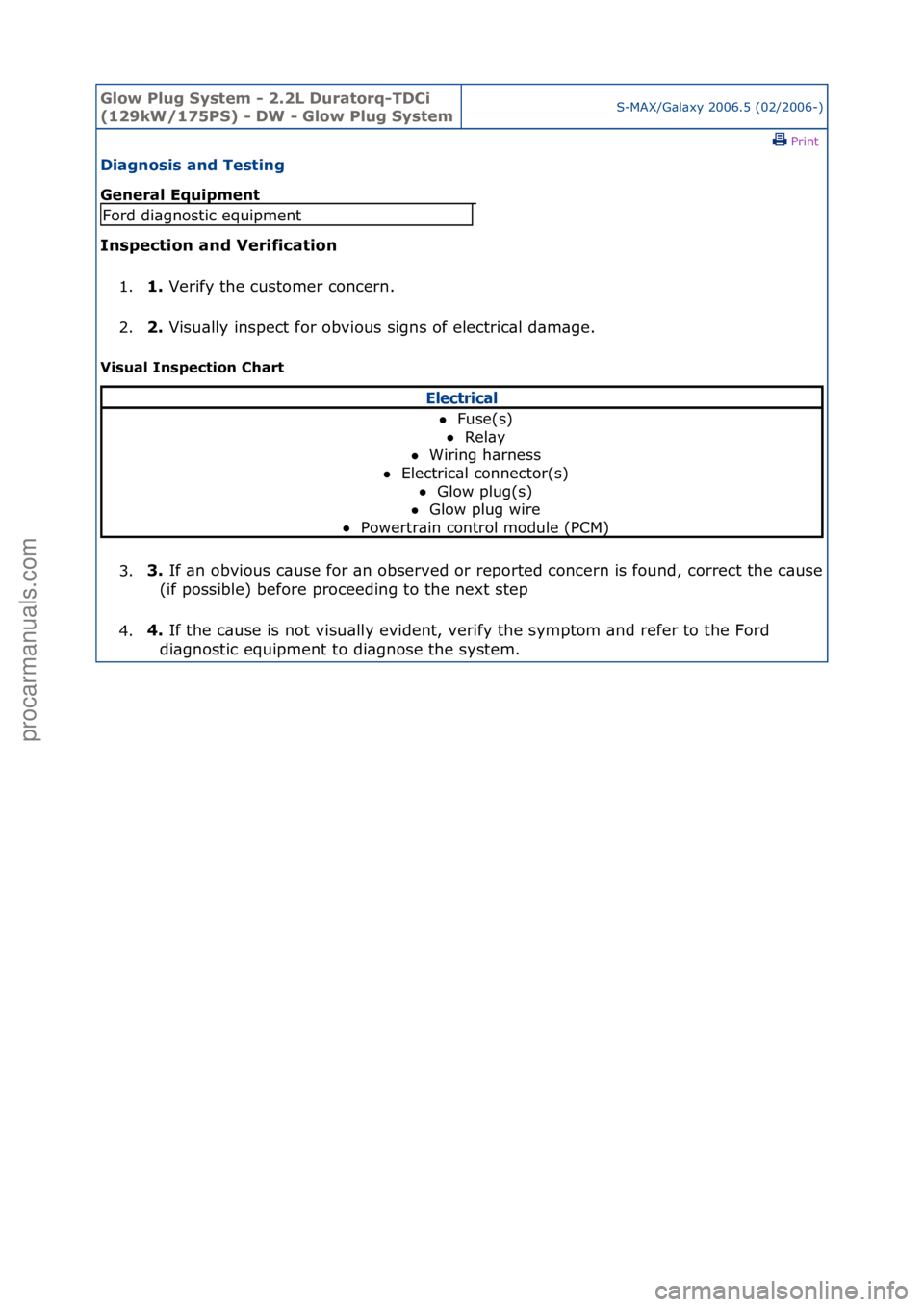 FORD GALAXY 2006 Service Repair Manual Glow Plu\b Sys\fem - 2.2L Dura\forq-TDCi
(129kW/175PS) - DW - Glow Plu\b Sys\femS-MAX/G\bl\bxy\f2006.5\f(02/2006-)\fPrint \f
Dia\bnosis and Tes\fin\b
General Equipmen\f
Inspec\fion and Verifica\fio FORD GALAXY 2006 Service Repair Manual Glow Plu\b Sys\fem - 2.2L Dura\forq-TDCi
(129kW/175PS) - DW - Glow Plu\b Sys\femS-MAX/G\bl\bxy\f2006.5\f(02/2006-)\fPrint \f
Dia\bnosis and Tes\fin\b
General Equipmen\f
Inspec\fion and Verifica\fio