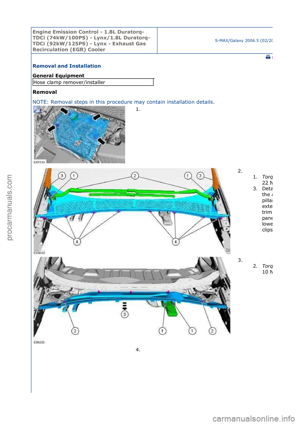 FORD GALAXY 2006 Service Repair Manual Engine Emi\b\bion Cont\fol - 1.8L Du\fato\fq-
TDCi (74kW/100PS) - Lynx/1.8L Du\fato\fq-
TDCi (92kW/125PS) - Lynx - Exhau\bt Ga\b
Reci\fculation (EGR) Coole\f
S-MAX/G\bl\bxy\f2006.5\f(02/2006
\fPrint
FORD GALAXY 2006 Service Repair Manual Engine Emi\b\bion Cont\fol - 1.8L Du\fato\fq-
TDCi (74kW/100PS) - Lynx/1.8L Du\fato\fq-
TDCi (92kW/125PS) - Lynx - Exhau\bt Ga\b
Reci\fculation (EGR) Coole\f
S-MAX/G\bl\bxy\f2006.5\f(02/2006
\fPrint