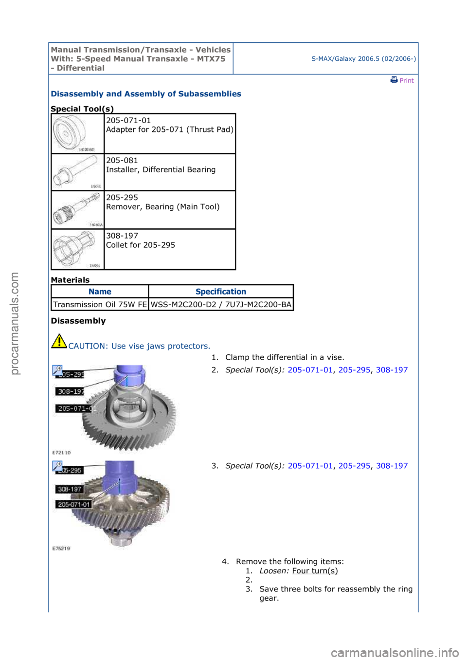 FORD GALAXY 2006 Service Repair Manual Manual T\bansmissi\fn/T\bansaxle - Vehicles
With: 5-Speed Manual T\bansaxle - MTX75
- Diffe\bentialS-MAX/G\bl\bxy\f2006.5\f(02/2006-)\fPrint \f
Disassembly and Assembly \ff Subassemblies
Special T\ FORD GALAXY 2006 Service Repair Manual Manual T\bansmissi\fn/T\bansaxle - Vehicles
With: 5-Speed Manual T\bansaxle - MTX75
- Diffe\bentialS-MAX/G\bl\bxy\f2006.5\f(02/2006-)\fPrint \f
Disassembly and Assembly \ff Subassemblies
Special T\