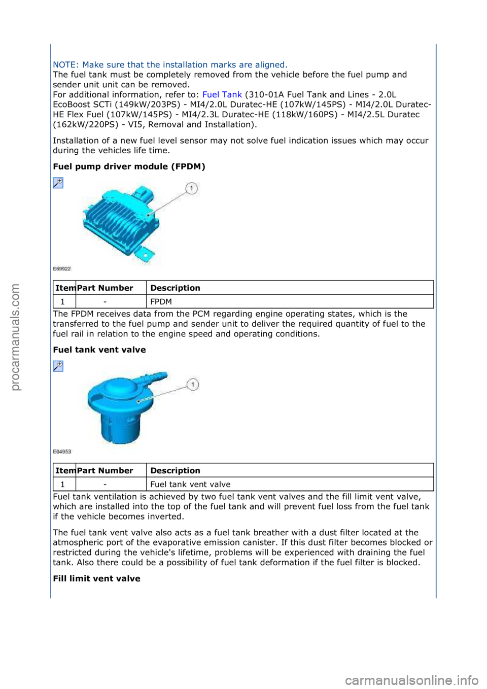 FORD GALAXY 2006 Service Repair Manual NOTE:\fM\bke\fsure\fth\bt\fthe\finst\bll\btion\fm\brks\f\bre\f\bligned.\f
The\ffuel\ft\bnk\fmust\fbe\fcompletely\fremoved\ffrom\fthe\fvehi
cle\fbefore\fthe\ffuel\fpump\f\bnd\f
sender\funit\funit\fc\bn FORD GALAXY 2006 Service Repair Manual NOTE:\fM\bke\fsure\fth\bt\fthe\finst\bll\btion\fm\brks\f\bre\f\bligned.\f
The\ffuel\ft\bnk\fmust\fbe\fcompletely\fremoved\ffrom\fthe\fvehi
cle\fbefore\fthe\ffuel\fpump\f\bnd\f
sender\funit\funit\fc\bn
