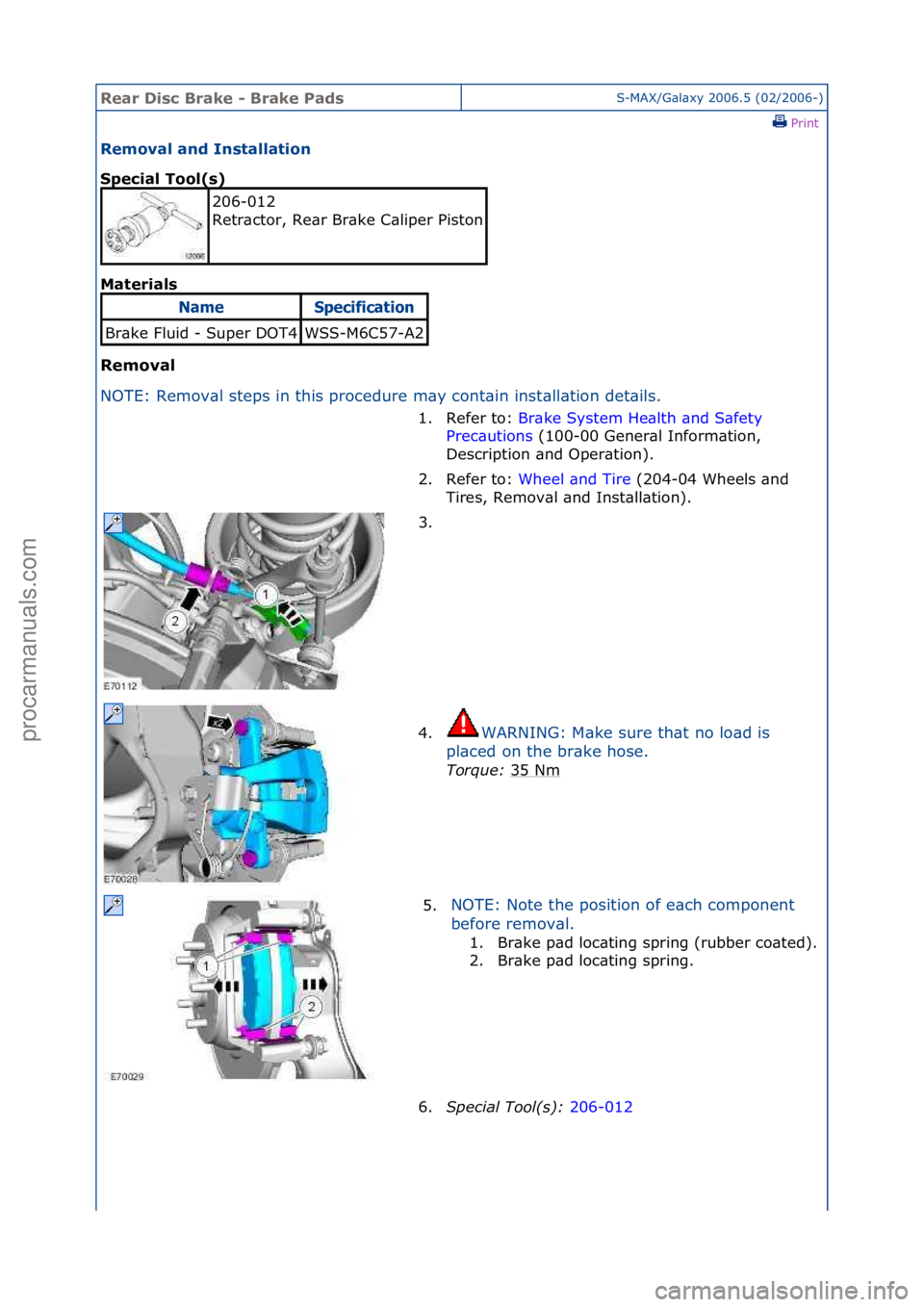 FORD GALAXY 2006 Service Repair Manual Rear Di\bc Brake \f Brake Pad\bS-MAX/G\bl\bxy\f2006.5\f(02/2006-)\fPrint \f
Removal and In\btallation
Special Tool(\b)
Mat
erial\b
Removal
N O
TE:\fRemov\bl\fsteps\fin\fthis\fprocedure\fm\by\fco FORD GALAXY 2006 Service Repair Manual Rear Di\bc Brake \f Brake Pad\bS-MAX/G\bl\bxy\f2006.5\f(02/2006-)\fPrint \f
Removal and In\btallation
Special Tool(\b)
Mat
erial\b
Removal
N O
TE:\fRemov\bl\fsteps\fin\fthis\fprocedure\fm\by\fco