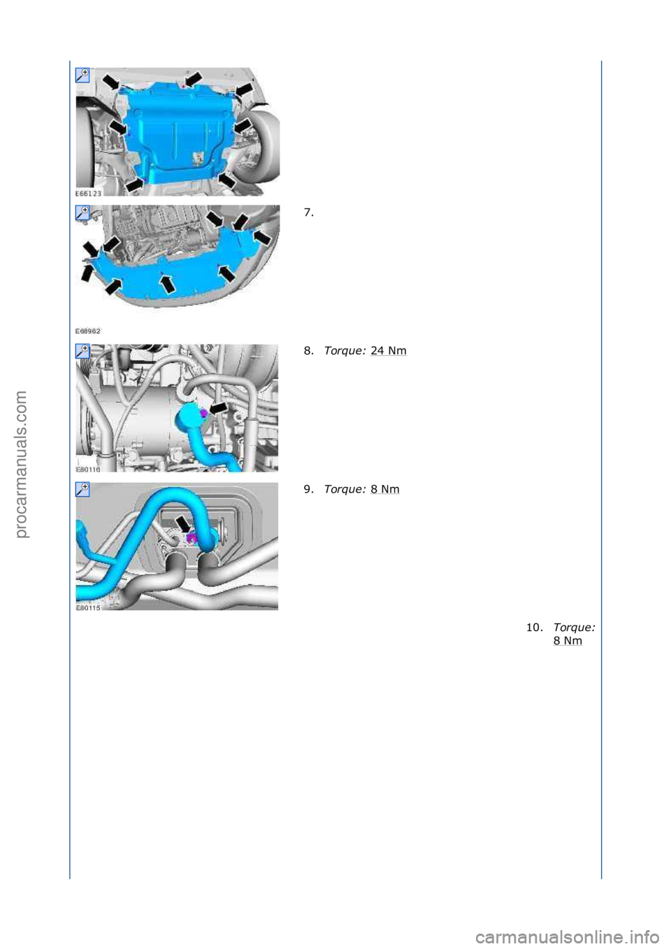 FORD GALAXY 2006  Service Repair Manual 7. \f
8.Torque:\b 24\fNm
\f
9. Torque:\b 8\fNm
\f
10.
Torque:\b
8\fNm\f
\f\f
\f\f
\f\f
\f\f
Стр. 2 из
 3
05.01.2013http://127.0.0.1:8888/wsm/js/procedure.do?variantId=1431&proc-uid=G841415&gui...