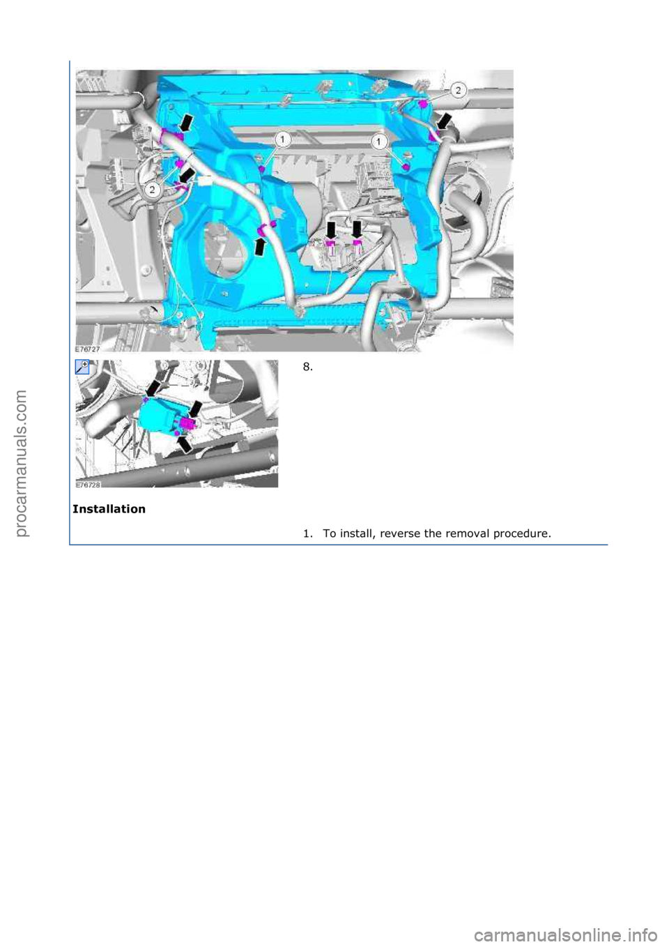 FORD GALAXY 2006  Service Repair Manual Installation\b8. \f
1.

To\finst\bll,\freverse\fthe\fremov\bl\fprocedure.\f
\f
\f\f
Стр. 3 из 3
05.01.2013http://127.0.0.1:8888/wsm/js/procedure.do?variantId=1431&proc-uid=G549269&gui...procarman