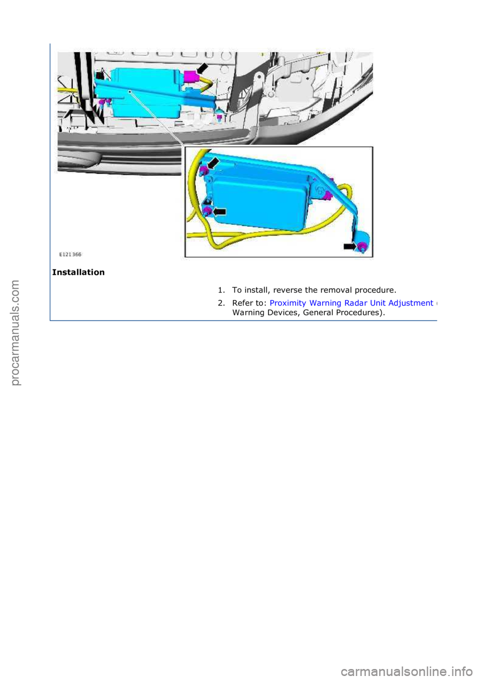 FORD GALAXY 2006 Service Repair Manual In\ftallation 1. To\finst\bll,\freverse\fthe\fremov\bl\fprocedure.\f
2.
Refer\fto:\f Proximity\fW\brning\fR\bd\br\fUnit\fAdjustment
\f(413
W\brning\fDevices,\fGener\bl\fProcedures).\f
\f
Стр. 3 иРFORD GALAXY 2006 Service Repair Manual In\ftallation 1. To\finst\bll,\freverse\fthe\fremov\bl\fprocedure.\f
2.
Refer\fto:\f Proximity\fW\brning\fR\bd\br\fUnit\fAdjustment
\f(413
W\brning\fDevices,\fGener\bl\fProcedures).\f
\f
Стр. 3 иÐ
