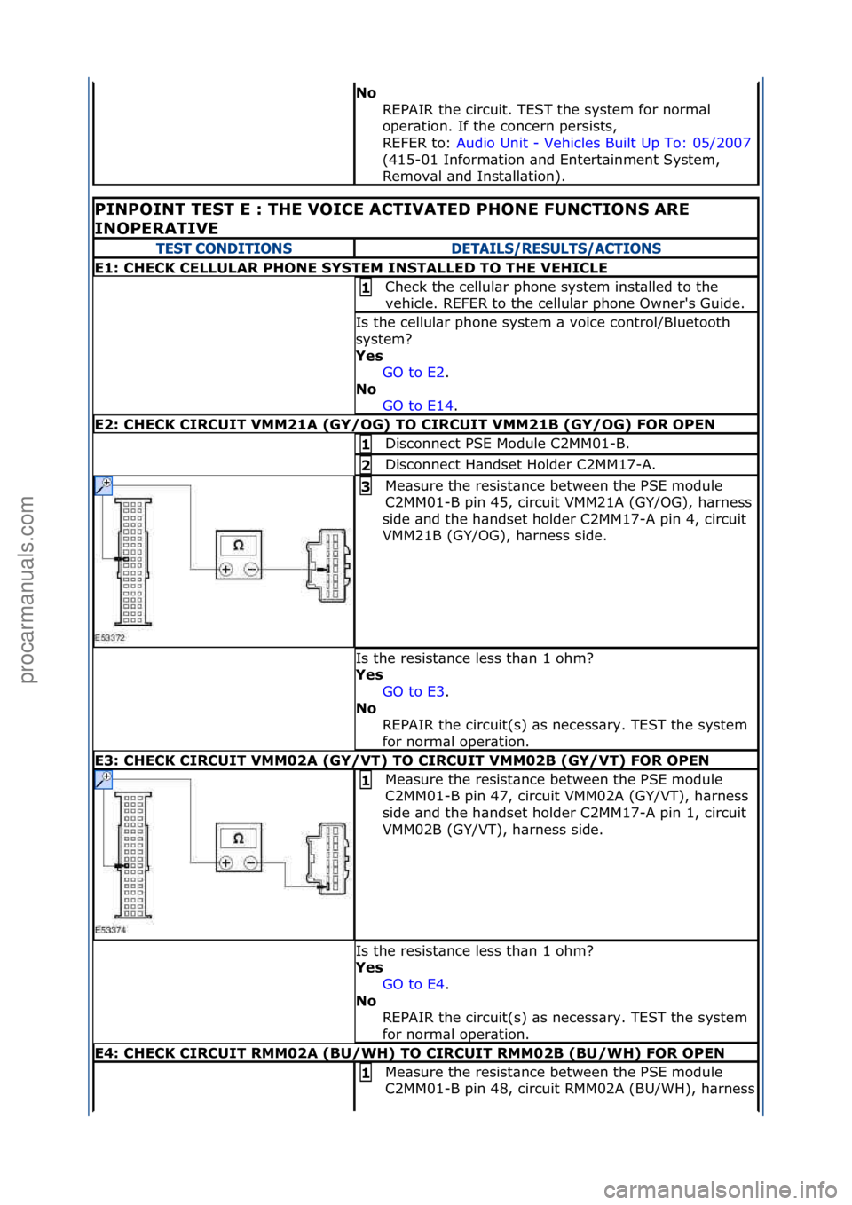 FORD GALAXY 2006 Service Repair Manual No REPAIR\fthe\fcircuit.\fTEST\fthe\fsystem\ffor\fnorm\bl\f
oper\btion.\fIf\fthe\fconcern\fpersists,\f\f
REFER\fto:\f Audio\fUnit\f-\fVehicles\fBuilt\fUp\fTo:\f05/2007 \f
(41
5-01\fInform\btion\f\bnd FORD GALAXY 2006 Service Repair Manual No REPAIR\fthe\fcircuit.\fTEST\fthe\fsystem\ffor\fnorm\bl\f
oper\btion.\fIf\fthe\fconcern\fpersists,\f\f
REFER\fto:\f Audio\fUnit\f-\fVehicles\fBuilt\fUp\fTo:\f05/2007 \f
(41
5-01\fInform\btion\f\bnd