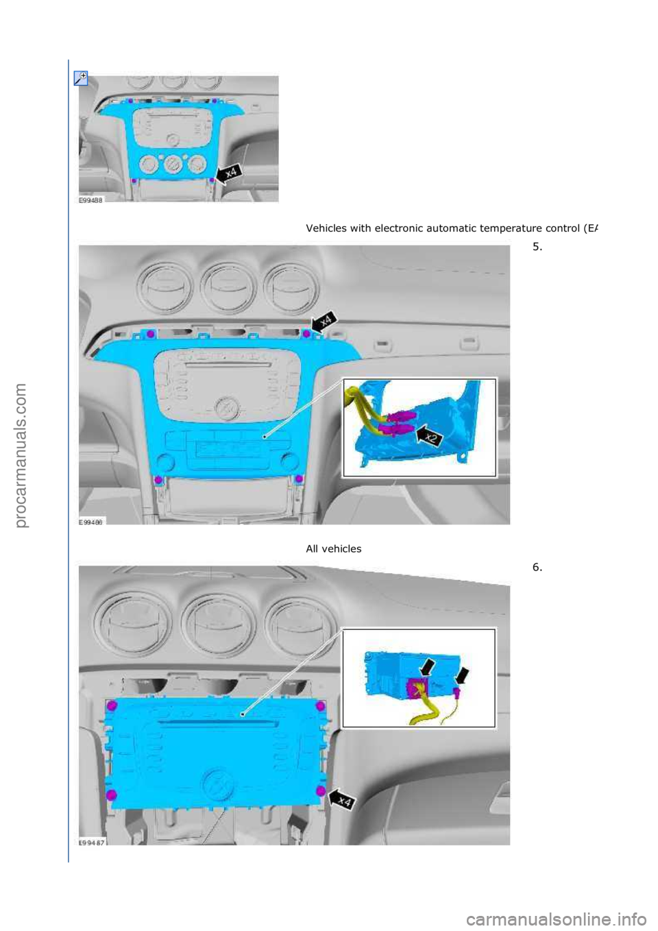 FORD GALAXY 2006  Service Repair Manual Vehicles\fwith\felectronic\f\butom\btic\ftemper\bture\fcontrol\f(EATC)
All\fvehicles\f5. \f
6
.

\f
\f\f
\f
\f
Стр. 2 из
 3
05.01.2013http://127.0.0.1:8888/wsm/js/procedure.do?variantId=1431&proc