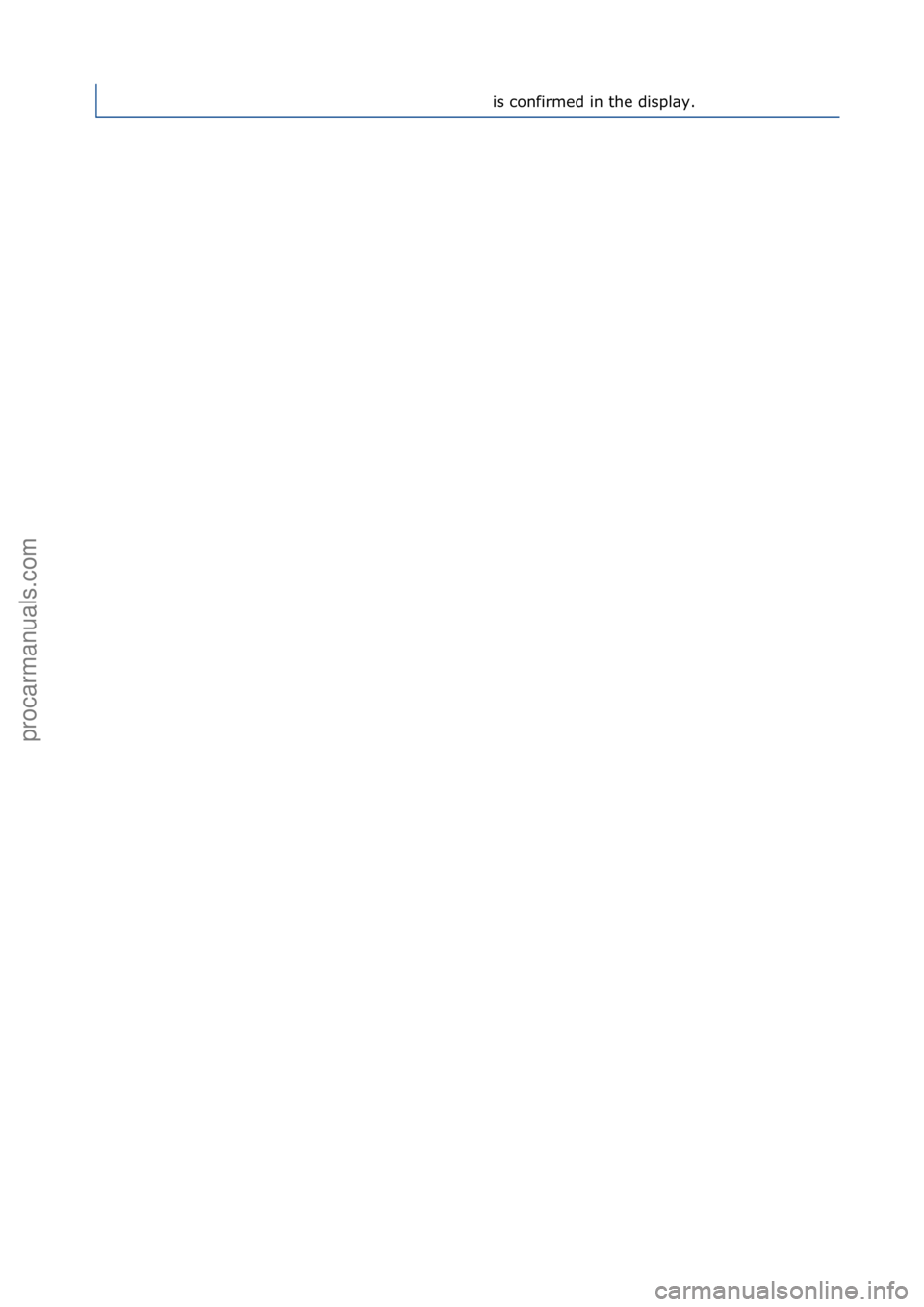 FORD GALAXY 2006  Service Repair Manual is\fconfirmed\fin\fthe\fdispl\by.\f
Стр. 2 из 2
05.01.2013http://127.0.0.1:8888/wsm/js/procedure.do?variantId=1431&proc-uid=G1109155&gu...procarmanuals.com
http://vnx.su  