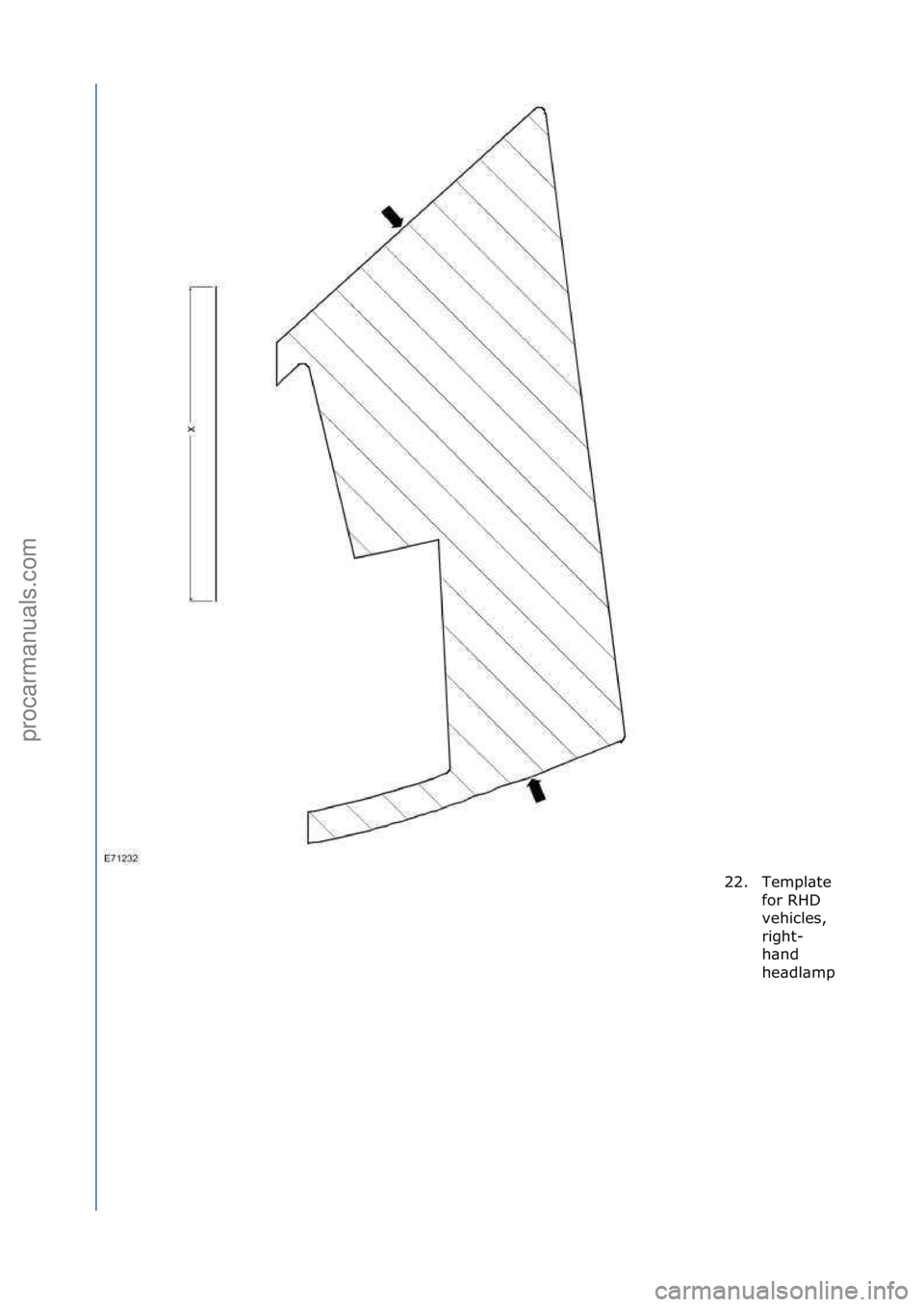 FORD GALAXY 2006  Service Repair Manual 22.Templ\bte\f
for\fRHD\f
vehicles,\f
right-
h\bnd\f
he\bdl\bmp
\f
\f
Стр. 4 из 6
05.01.2013http://127.0.0.1:8888/wsm/js/procedure.do?variantId=1431&proc-uid=G551439&gui...procarmanuals.com 
http
