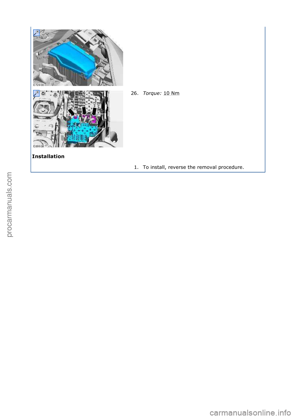 FORD GALAXY 2006  Service Repair Manual Inst\bll\btion 26.
Torque:\b 1
 0\fNm\f
1. To\finst\bll,\freverse\fthe\fremov\bl\fprocedure.\f
\f\f
\f\f
Стр. 6 из
 6
05.01.2013http://127.0.0.1:8888/wsm/js/procedure.do?variantId=1431&proc-uid=G