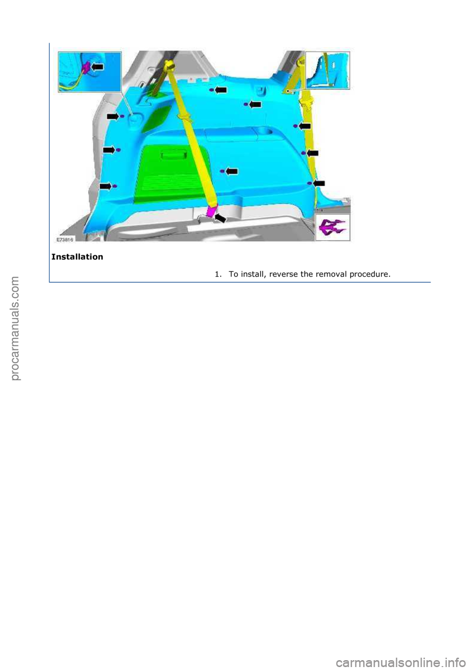 FORD GALAXY 2006  Service Repair Manual Installation\b1. To\finst\bll,\freverse\fthe\fremov\bl\fprocedure.\f
\f
Стр. 2 из 2
06.01.2013http://127.0.0.1:8888/wsm/js/procedure.do?variantId=1431&proc-uid=G544388&gui...procarmanuals.com 
ht