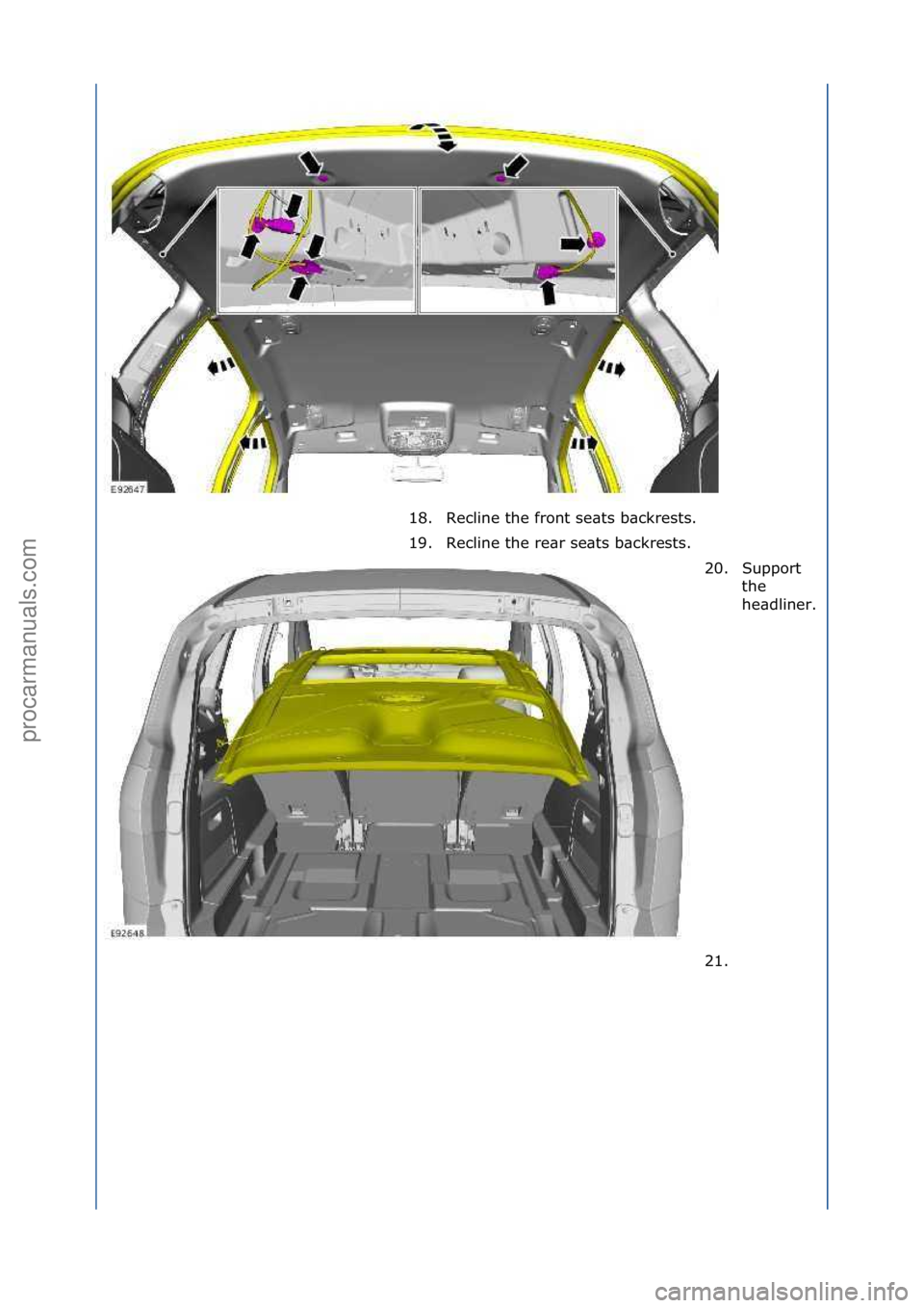 FORD GALAXY 2006  Service Repair Manual 18. Recline\fthe\ffront\fse\bts\fb\bckrests.\f
19. Recline\fthe\fre\br\fse\bts\fb\bckrests.\f20. Support\fthe\f
he\bdliner.
\f
21. \f
\f
\f
Стр. 5 из 6
06.01.2013http://127.0.0.1:8888/wsm/js/proc
