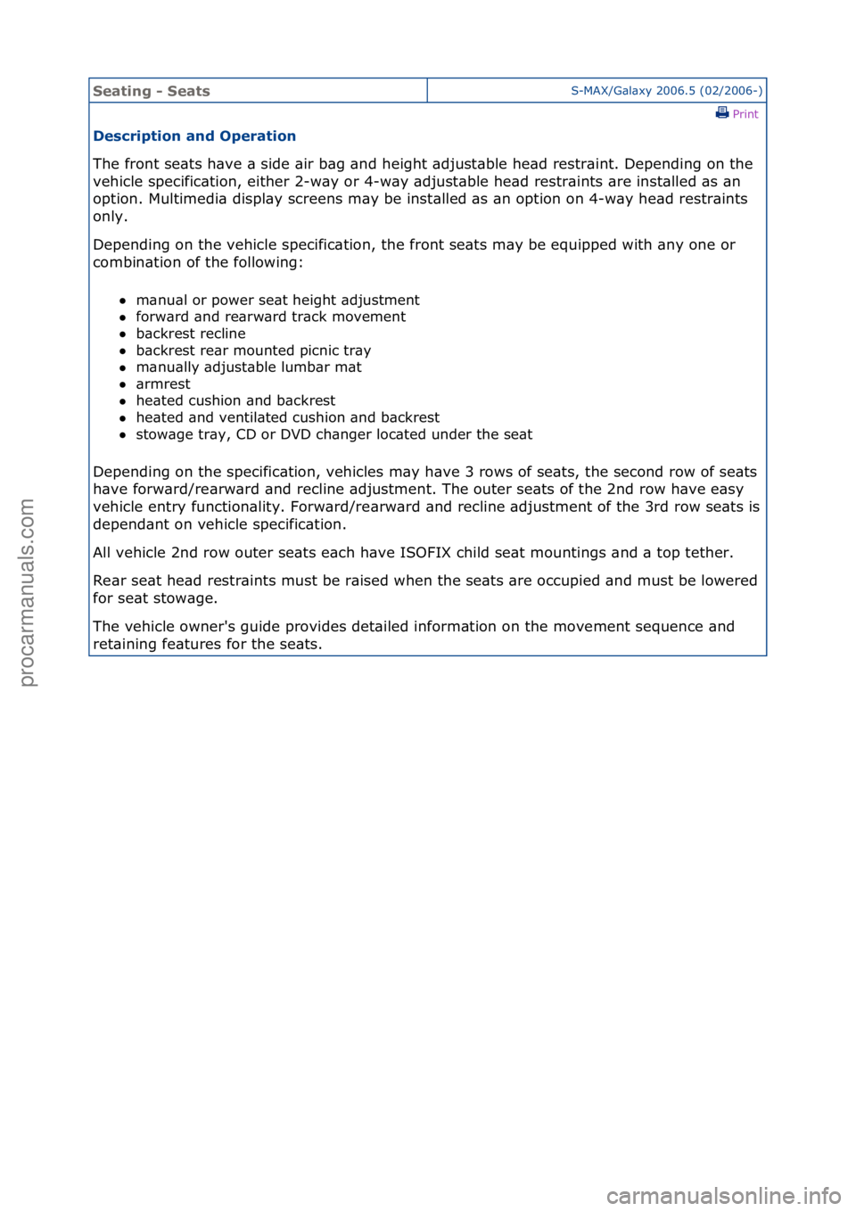 FORD GALAXY 2006 Service Repair Manual Seating\b-\bSeatsS-MAX/G\bl\bxy\f2006.5\f(02/2006-)\fPrint \f
Des\fription\band\bOperation\b
The\ffront\fse\bts\fh\bve\f\b\fside\f\bir\fb\bg\f\bnd\fheight\f\bdjust\bble\fhe\bd\frestr\bint.\fDepending\ FORD GALAXY 2006 Service Repair Manual Seating\b-\bSeatsS-MAX/G\bl\bxy\f2006.5\f(02/2006-)\fPrint \f
Des\fription\band\bOperation\b
The\ffront\fse\bts\fh\bve\f\b\fside\f\bir\fb\bg\f\bnd\fheight\f\bdjust\bble\fhe\bd\frestr\bint.\fDepending\