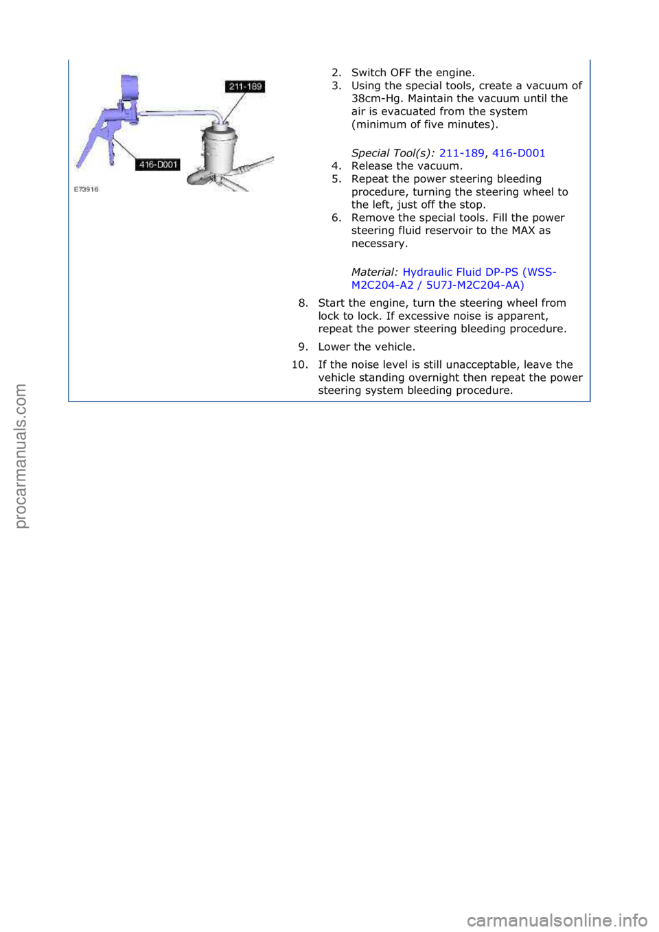 FORD GALAXY 2006  Service Repair Manual 2. Switch\fOFF\fthe\fengine.\f
3.
Using\fthe\fspeci\bl\ftools,\fcre\bte\f\b\fv\bcuum\fof\f
38cm-Hg.\fM\bint\bin\fthe\fv\bcuum\funtil\fthe\f
\bir\fis\fev\bcu\bted\ffrom\fthe\fsystem\f
(minimum\fof\ffiv