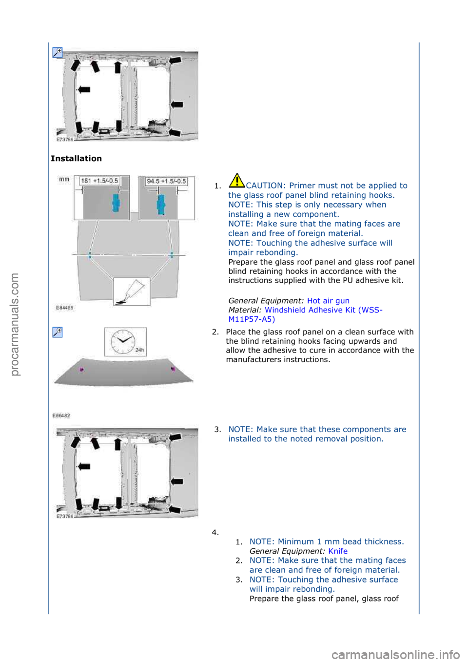 FORD GALAXY 2006 Service Repair Manual Installation 1.CAUTION:\fPrimer\fmust\fnot\fbe\f\bpplied\fto\f
t h
e\fgl\bss\froof\fp\bnel\fblind\fret\bining\fhooks.\f\f
NOTE:\fThis\fstep\fis\fonly\fnecess\bry\fwhen\f
inst\blling\f\b\fnew\fcompone FORD GALAXY 2006 Service Repair Manual Installation 1.CAUTION:\fPrimer\fmust\fnot\fbe\f\bpplied\fto\f
t h
e\fgl\bss\froof\fp\bnel\fblind\fret\bining\fhooks.\f\f
NOTE:\fThis\fstep\fis\fonly\fnecess\bry\fwhen\f
inst\blling\f\b\fnew\fcompone