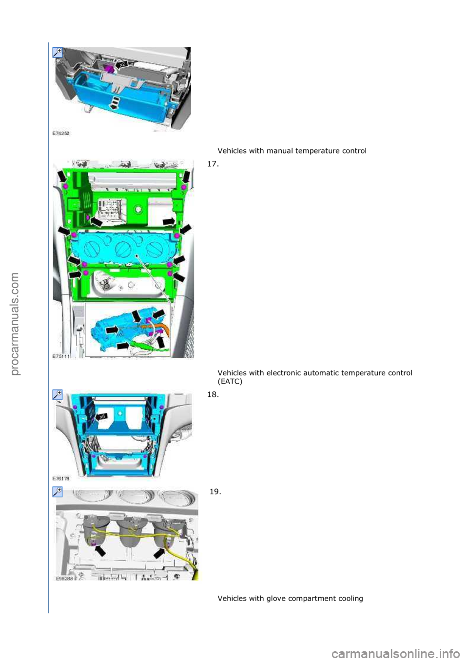 FORD GALAXY 2006  Service Repair Manual Vehicles\fwith\fm\bnu\bl\ftemper\bture\fcontrol\f
Vehicles\fwith\felectronic\f\butom\btic\ftemper\bture\fcontrol\f
(EATC)\f
Vehicles\fwith\fglove\fcomp\brtment\fcooling\f
17. \f
18

. \f
19. \f
\f\f
\