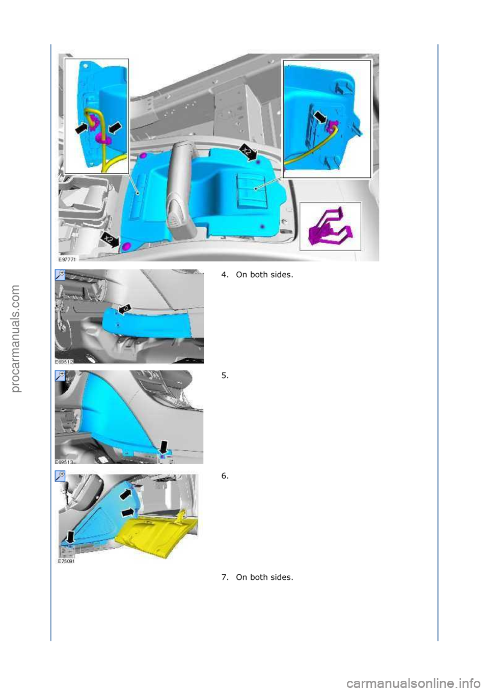 FORD GALAXY 2006  Service Repair Manual 4. On\fboth\fsides.\f
5. \f
6. \f
7. On\fboth\fsides.\f
\f
\f\f
\f\f
\f\f
Стр. 2 из 3
06.01.2013http://127.0.0.1:8888/wsm/js/procedure.do?variantId=1431&proc-uid=G1043255&gu...procarmanuals.com  