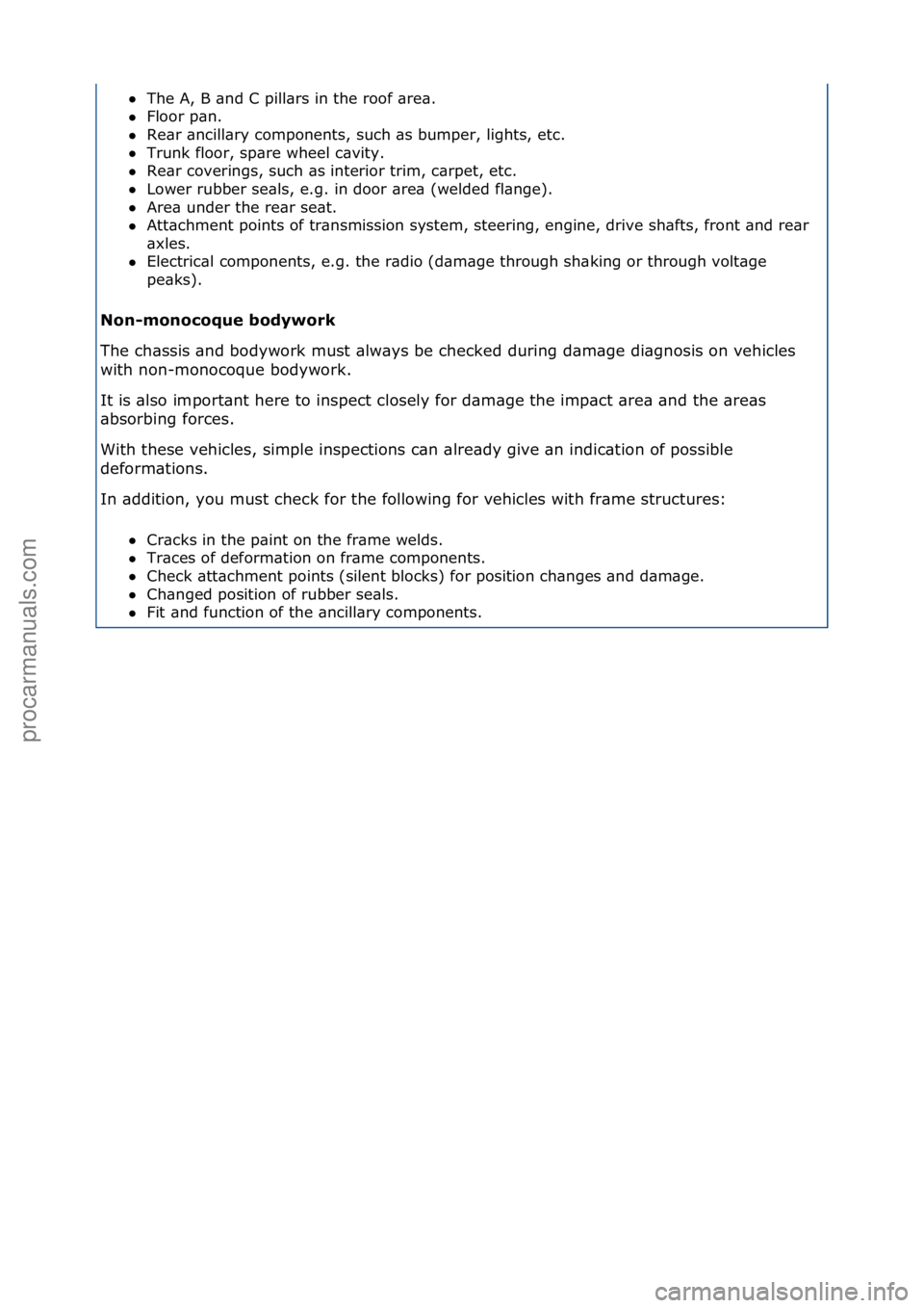 FORD GALAXY 2006  Service Repair Manual The\fA,\fB\f\bnd\fC\fpill\brs\fin\fthe\froof\f\bre\b.\f\f
 Floor\fp\bn.\f\f
 Re\br\f\bncill\bry\fcomponents,\fsuch\f\bs\fbumper,\flights,\fetc.\f\f
 Trunk\ffloor,\fsp\bre\fwheel\fc\bvity.\f\f
 Re