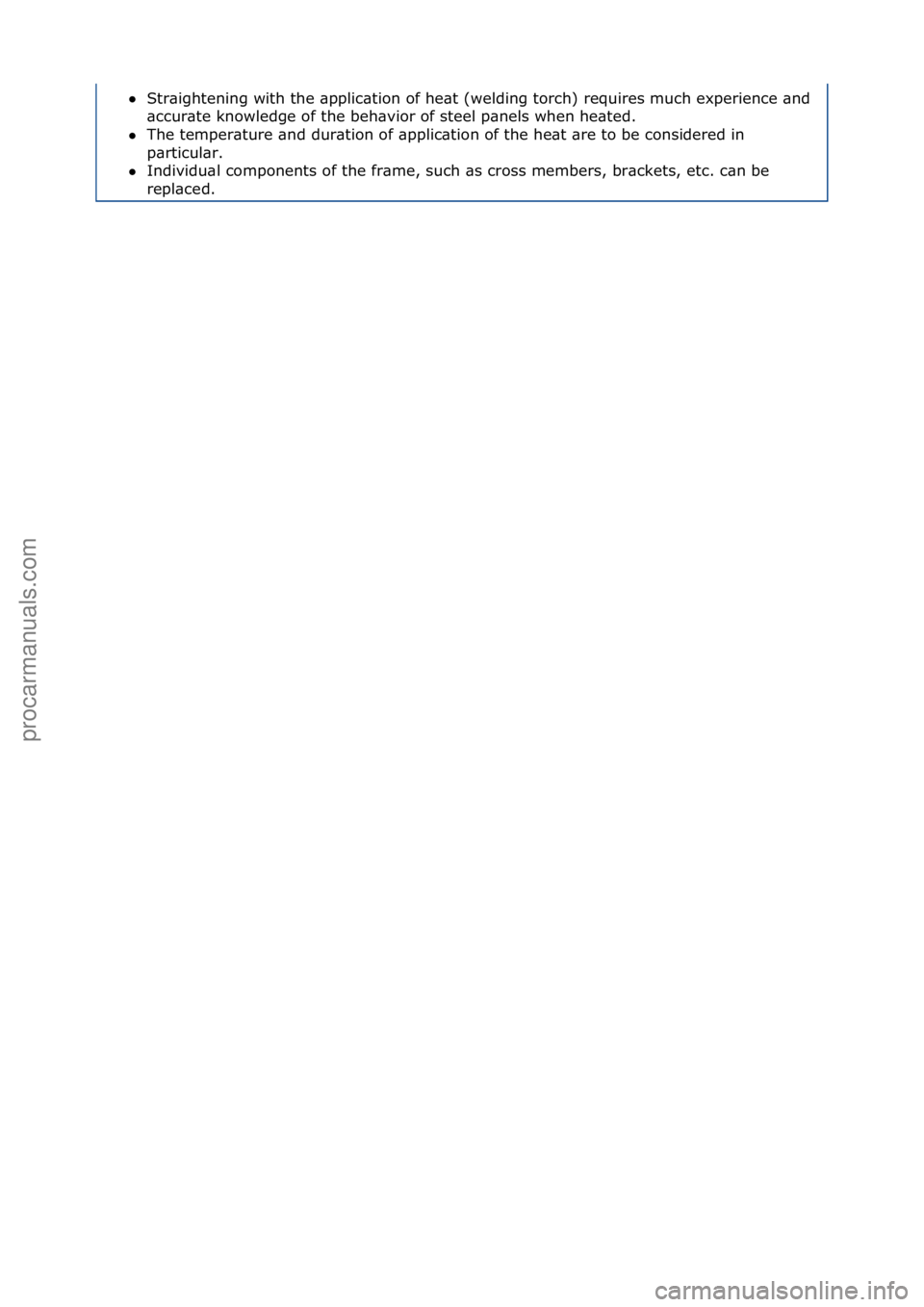FORD GALAXY 2006  Service Repair Manual Str\bightening\fwith\fthe\f\bpplic\btion\fof\fhe\bt\f(welding\ftorch)\frequires\fmuch\fexperience\f\bnd\f
\bcc
ur\bte\fknowledge\fof\fthe\fbeh\bvior\fof\fsteel\fp\bnels\fwhen\fhe\bted.\f\f
 The\ftem
