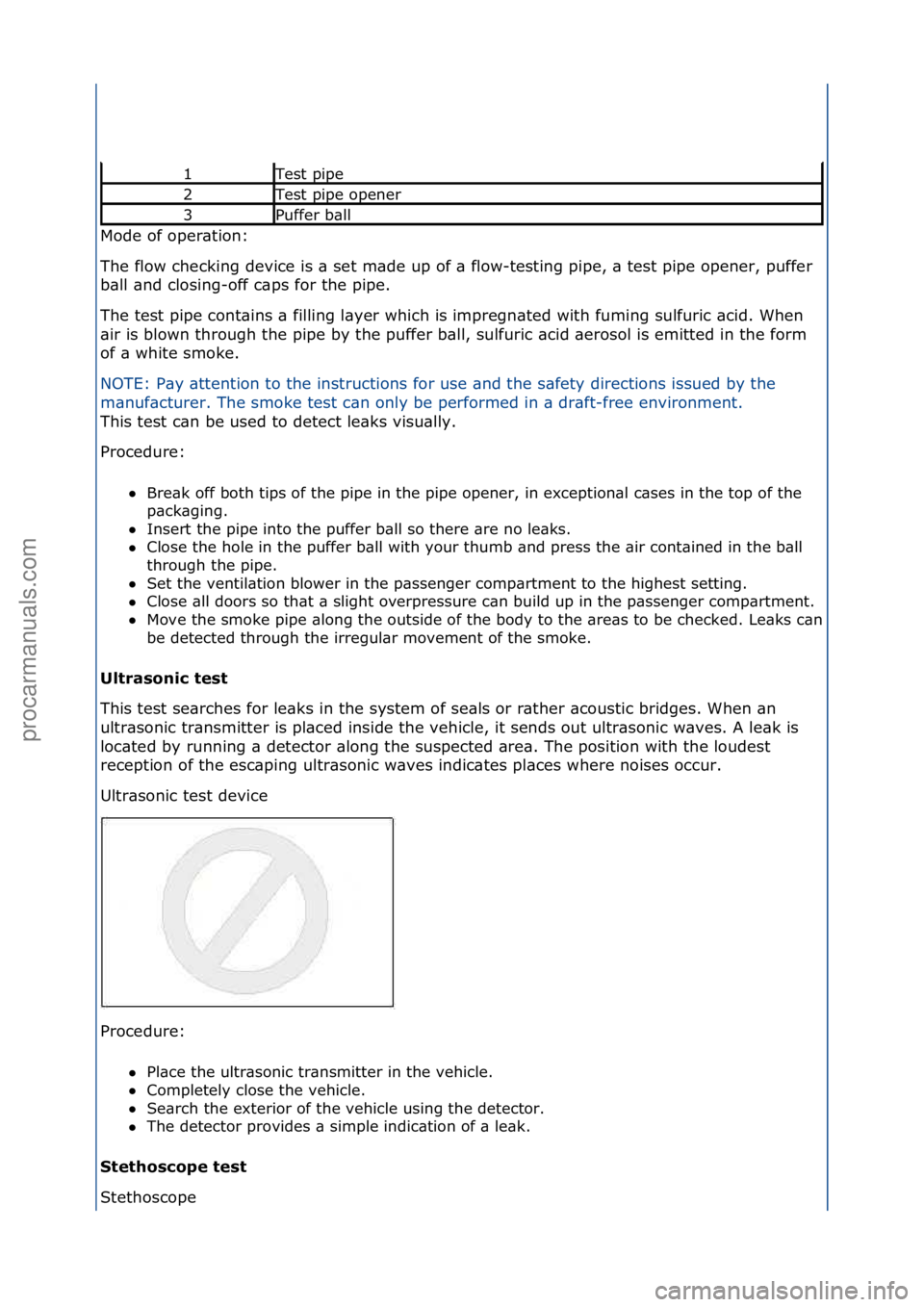 FORD GALAXY 2006  Service Repair Manual Mode\fof\foper\btion:\f
The\fflow\fchecking\fdevice\fis\f\b\fset\fm\bde\fup\fof\f\b\fflow-testing\fpipe,\f\b\ftest\fpipe\fopener,\fpuffer\f
b\bll\f\bnd\fclosing-off\fc\bps\ffor\fthe\fpipe.\f\f
The\fte