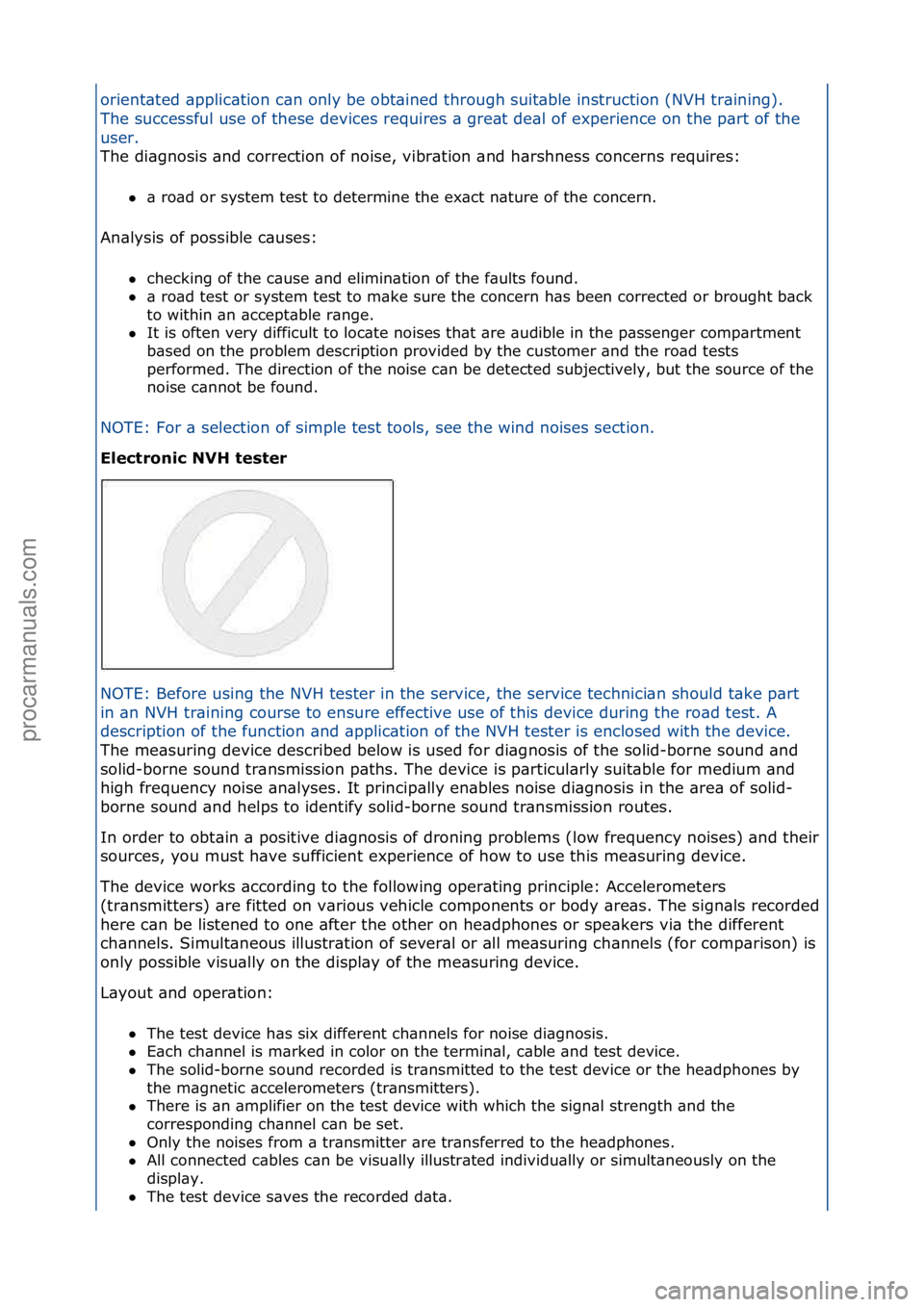 FORD GALAXY 2006  Service Repair Manual orient\bted\f\bpplic\btion\fc\bn\fonly\fbe\fobt\bined\fthrough\fsuit\bble\finstruction\f(NVH\ftr\bining).\f
The\fsuccessful\fuse\fof\fthese\fdevices\frequires\f\b\fgre\bt\fde\bl\fof\fexperience\fon\ft