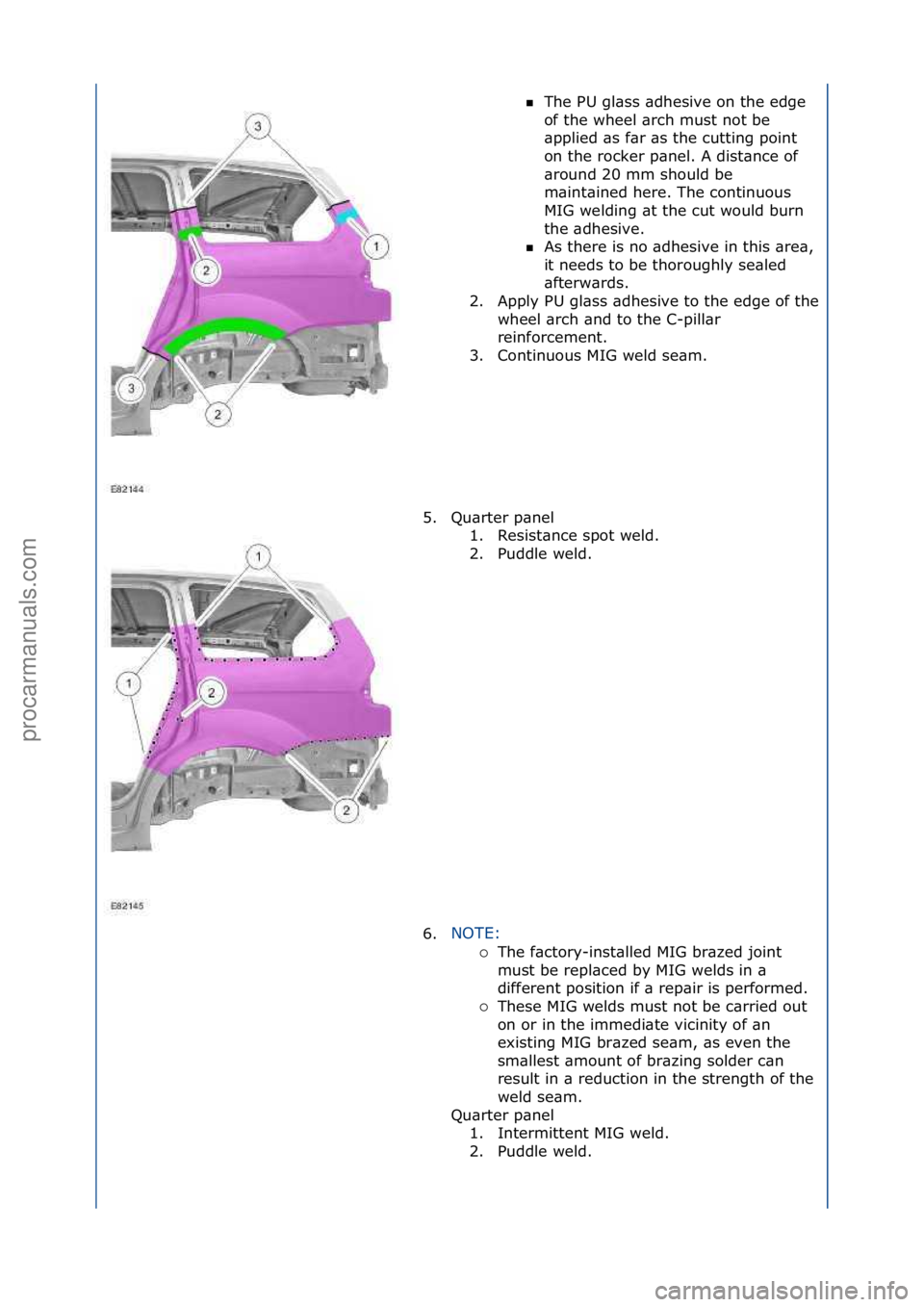FORD GALAXY 2006  Service Repair Manual The\fPU\fgl\bss\f\bdhesive\fon\fthe\fedge\f
of
\fthe\fwheel\f\brch\fmust\fnot\fbe\f
\bpplied\f\bs\ff\br\f\bs\fthe\fcutting\fpoint\f
on\fthe\frocker\fp\bnel.\fA\fdist\bnce\fof\f
\bround\f20\fmm\fshoul