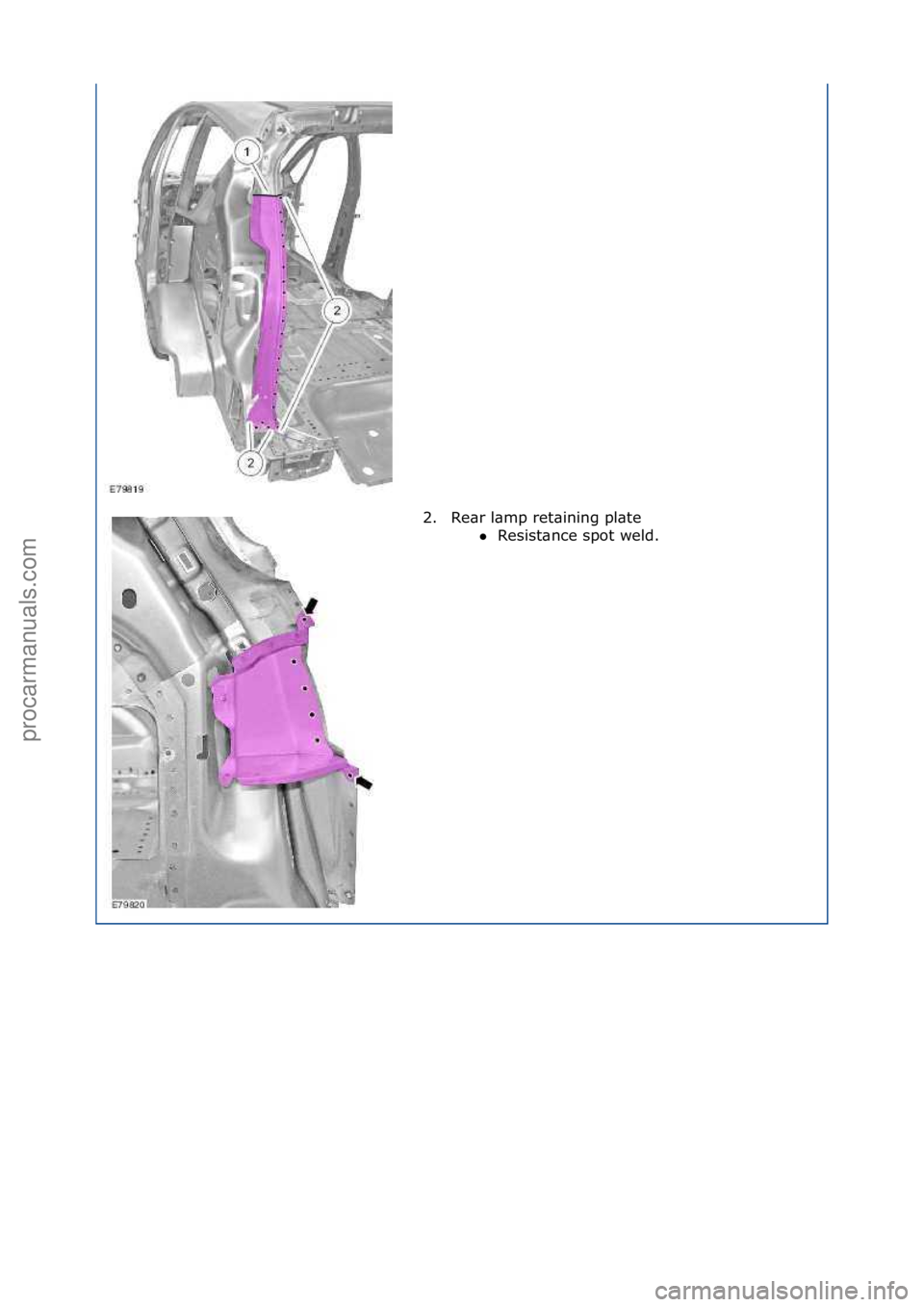 FORD GALAXY 2006  Service Repair Manual 2. Re\br\fl\bmp\fret\bining\fpl\bte\fResist\bnce\fspot\fweld.\f
\f
\f
Стр. 2 из 2
06.01.2013http://127.0.0.1:8888/wsm/js/procedure.do?variantId=1431&proc-uid=G873709&gui...procarmanuals.com  
ht
