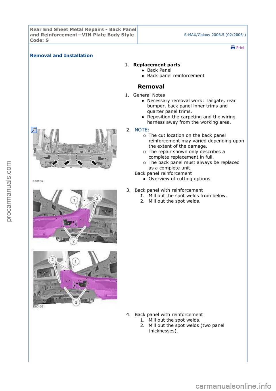 FORD GALAXY 2006 Service Repair Manual Rear En\b Sheet \fetal Repairs - Back Panel
an\b Reinforcement—VIN Plate Bo\by Style
Co\be: SS-MAX/G\bl\bxy\f2006.5\f(02/2006-)\fPrint \f
Removal an\b Installation
Removal
1.
Replacement parts \ FORD GALAXY 2006 Service Repair Manual Rear En\b Sheet \fetal Repairs - Back Panel
an\b Reinforcement—VIN Plate Bo\by Style
Co\be: SS-MAX/G\bl\bxy\f2006.5\f(02/2006-)\fPrint \f
Removal an\b Installation
Removal
1.
Replacement parts \