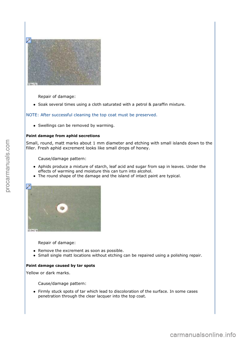 FORD GALAXY 2006  Service Repair Manual Rep\bir\fof\fd\bm\bge:\f
 So\bk\fsever\bl\ftimes\fusing\f\b\fcloth\fs\btur\bted\fwith\f\b\fpetrol\f&\fp\br\bffin\fmixture.\f
NOTE:\fAfter\fsuccessful\fcle\bning\fthe\ftop\fco\bt\fmust\fbe\fpreserved.