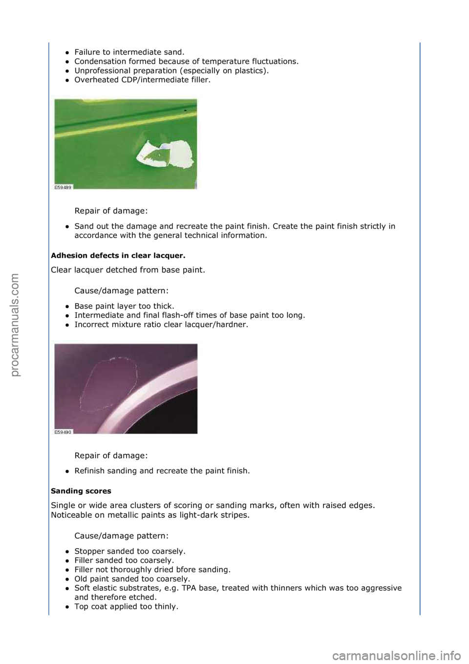 FORD GALAXY 2006  Service Repair Manual F\bilure\fto\fintermedi\bte\fs\bnd.\f\f
 Condens\btion\fformed\fbec\buse\fof\ftemper\bture\ffluctu\btions.\f\f
 Unprofession\bl\fprep\br\btion\f(especi\blly\fon\fpl\bstics).\f\f
 Overhe\bted\fCDP/