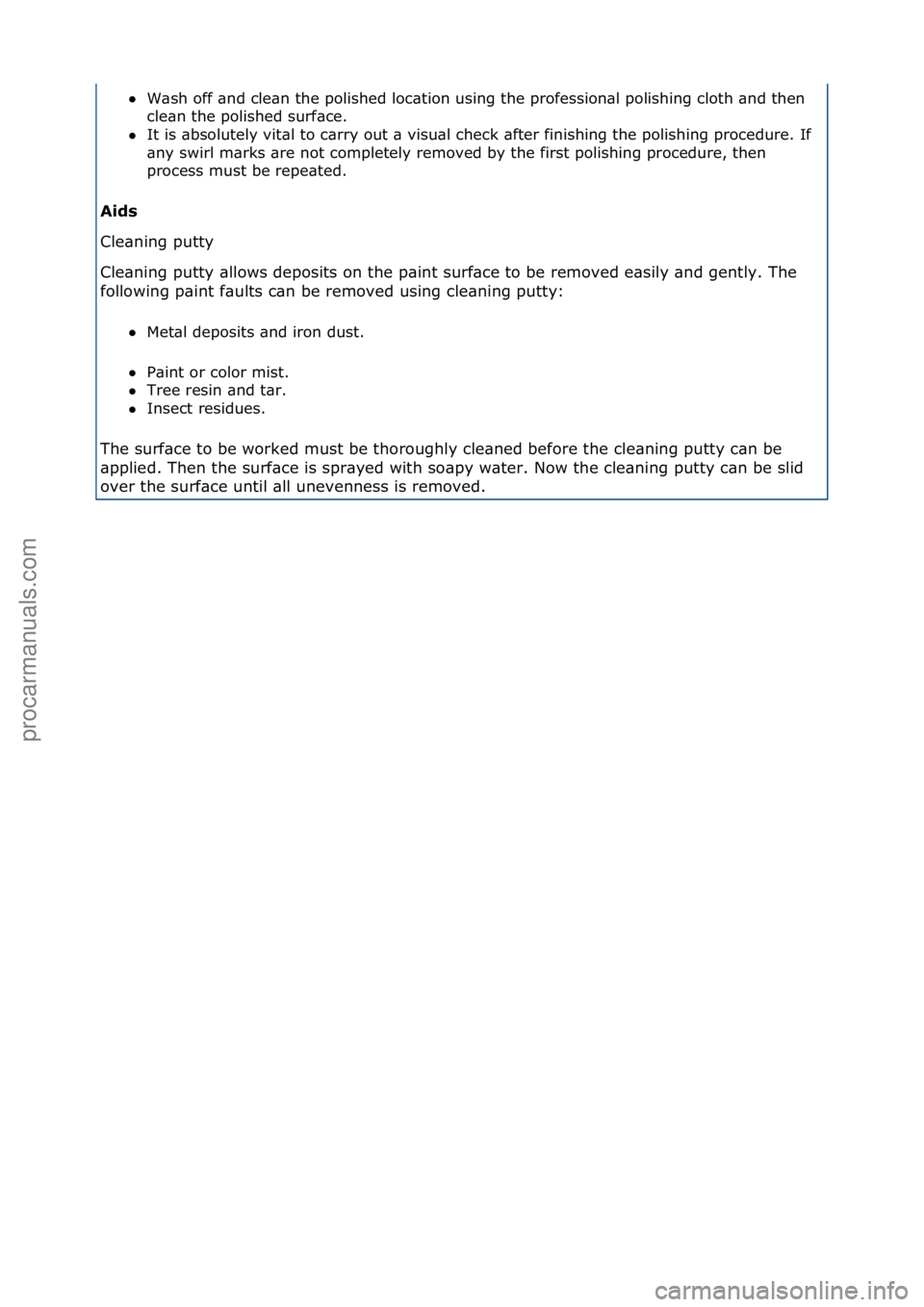 FORD GALAXY 2006  Service Repair Manual W\bsh\foff\f\bnd\fcle\bn\fthe\fpolished\floc\btion\fusing\fthe\fprofession\bl\fpolishing\fcloth\f\bnd\fthen\f
cl
e\bn\fthe\fpolished\fsurf\bce.\f\f
 It\fis\f\bbsolutely\fvit\bl\fto\fc\brry\fout\f\b\