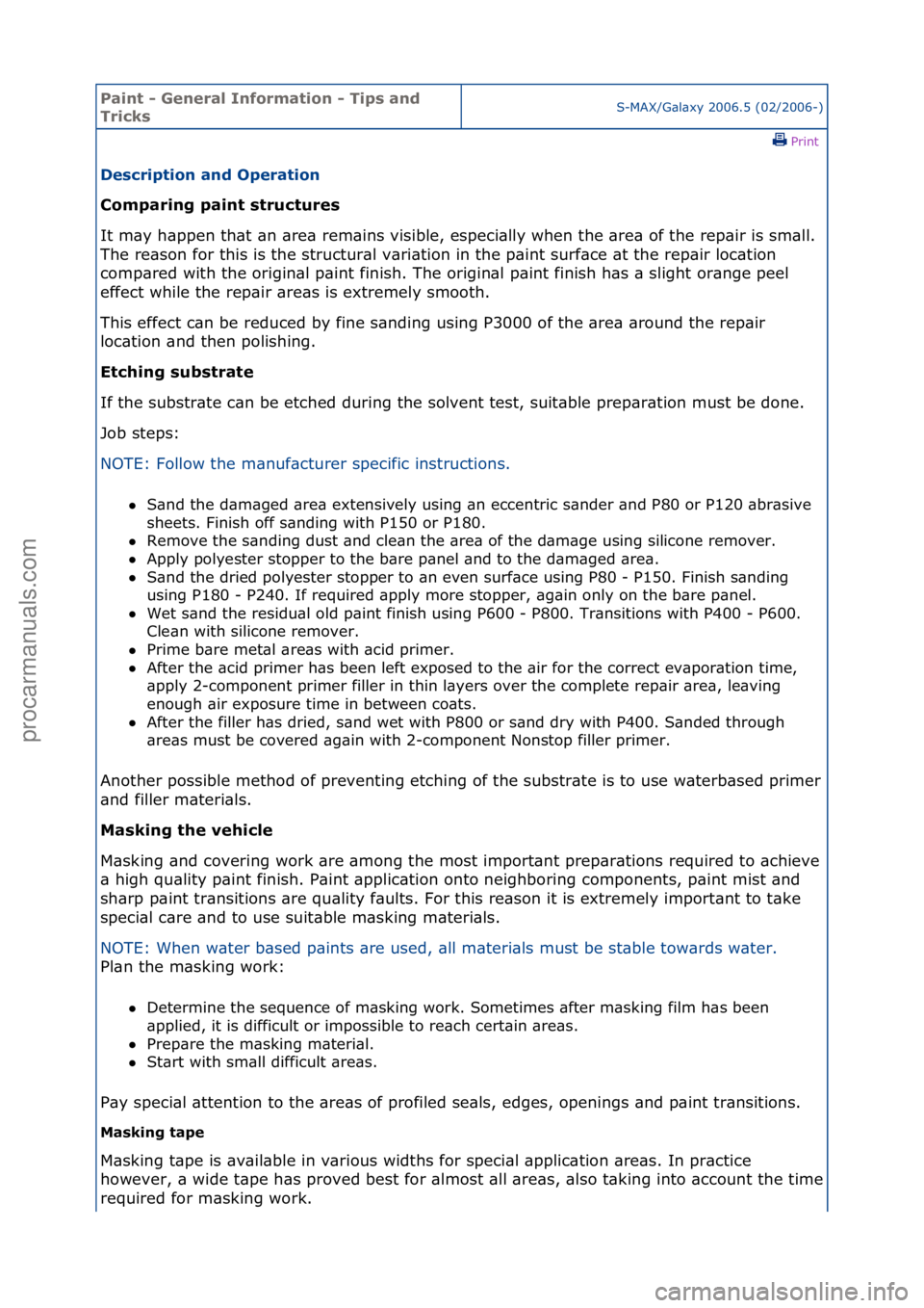 FORD GALAXY 2006  Service Repair Manual Paint - \beneral \fnformation - Tips and 
TricksS-MAX/G\bl\bxy\f2006.5\f(02/2006-)\fPrint \f
Description and Operation 
Comparing paint structures 
It

\fm\by\fh\bppen\fth\bt\f\bn\f\bre\b\frem\bins\fv