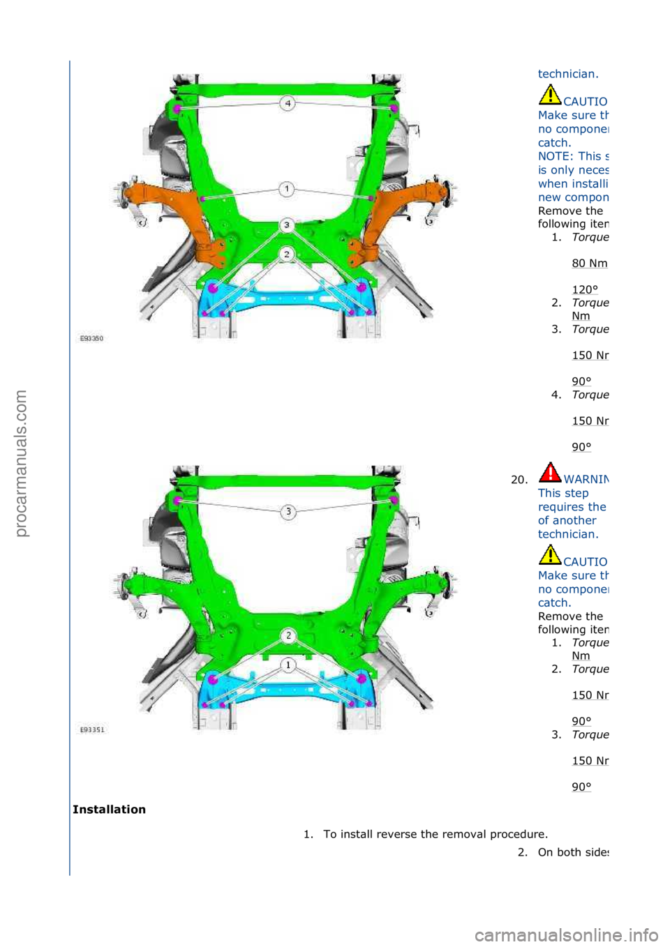 FORD GALAXY 2006  Service Repair Manual Installation technici\bn.\f
CAUTION:\f
M\bke\fsure\fth\bt\f
no\fcomponents\f
c\btch.\f
NOTE:\fThis\fstep\f
is\fonly\fnecess\bry\f
when\finst\blling\f\b\f
new\fcomponent.
Remove\fthe\f
following\fitems