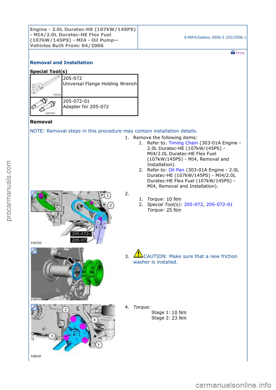 FORD GALAXY 2006 Service Repair Manual Engine - \b.0L \furatec-HE (107kW/145PS)
- MI4/\b.0L \furatec-HE Flex Fuel
(107kW/145PS) - MI4 - Oil Pump—
Vehicles Built From: 04/\b006
S-MAX/G\bl\bxy\f2006.5\f(02/2006-)\fPrint \f
Removal and In FORD GALAXY 2006 Service Repair Manual Engine - \b.0L \furatec-HE (107kW/145PS)
- MI4/\b.0L \furatec-HE Flex Fuel
(107kW/145PS) - MI4 - Oil Pump—
Vehicles Built From: 04/\b006
S-MAX/G\bl\bxy\f2006.5\f(02/2006-)\fPrint \f
Removal and In