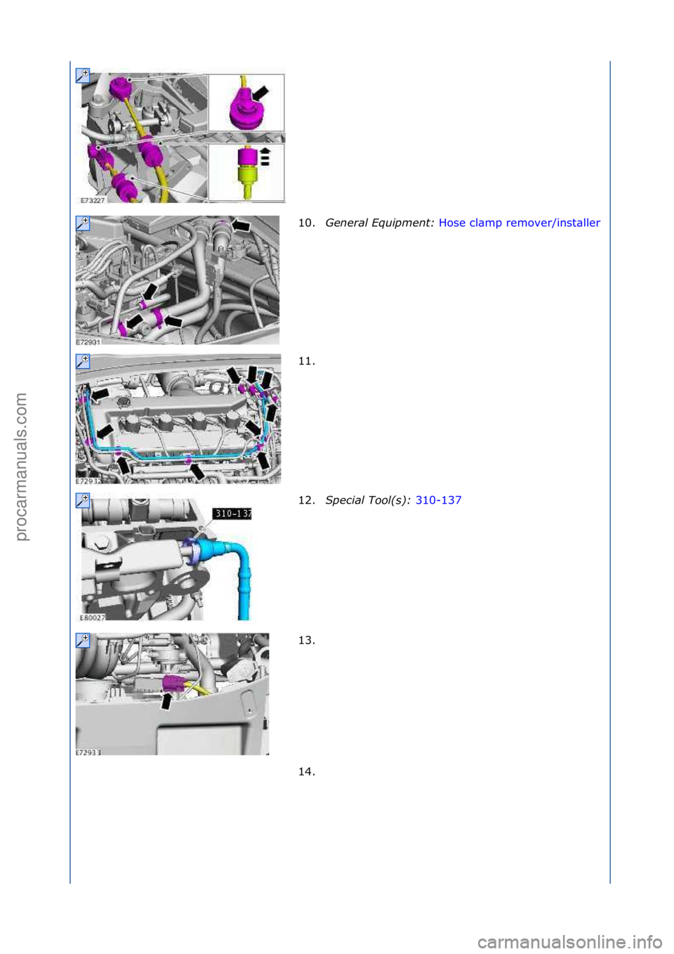 FORD GALAXY 2006  Service Repair Manual 10.General \bqui\fment:  Hose\fcl\bmp\fremover/inst\bller \f
11.
\f
12. S\fecial Tool(s):  310-137\f
13 .

\f
14. \f
\f\f
\f\f
\f\f
\f\f
\f\f
Стр. 3 из
 8
04.01.2013http://127.0.0.1:8888/wsm/js/p