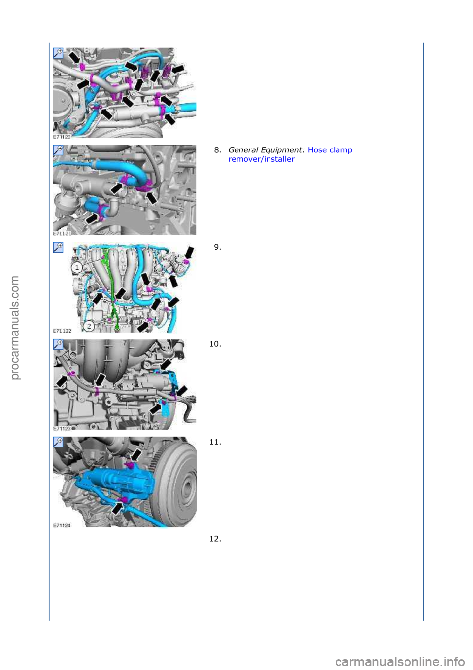 FORD GALAXY 2006  Service Repair Manual 8.General\bEquipment:\b Hose\fcl\bmp\f
rem
over/inst\bller \f
9. \f
1

0. \f
11. \f
12. \f
\f\f
\f\f
\f\f
\f\f
\f\f
Стр. 3 из
 5
04.01.2013http://127.0.0.1:8888/wsm/js/procedure.do?variantId=1431