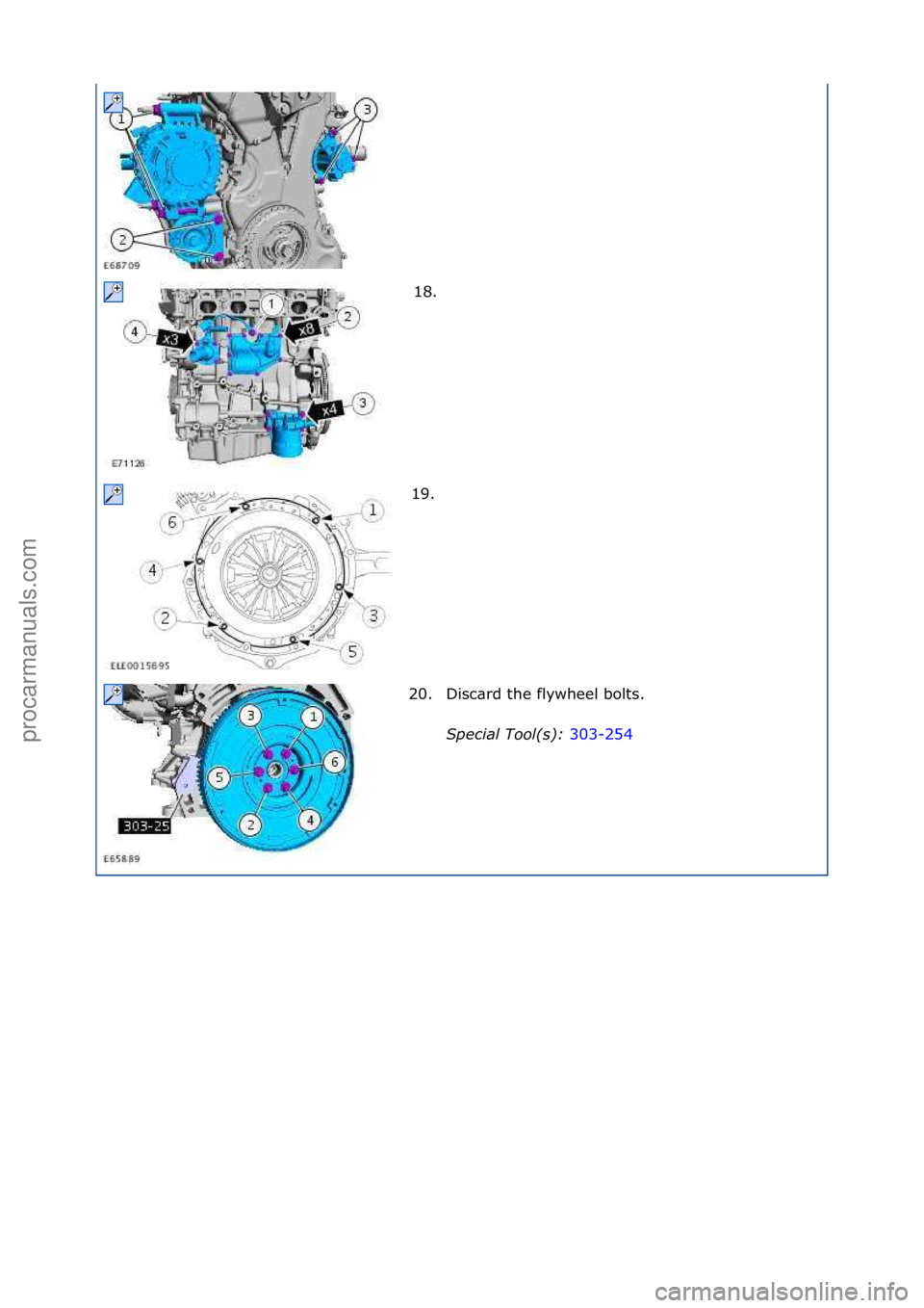 FORD GALAXY 2006  Service Repair Manual 18. \f
19. \f
20. Disc\brd\fthe\fflywheel\fbolts.\f Special\bTool(\f):\b 303-254\f
\f\f
\f\f
\f\f
\f\f
Стр. 5 из
 5
04.01.2013http://127.0.0.1:8888/wsm/js/procedure.do?variantId=1431&proc-uid=G83