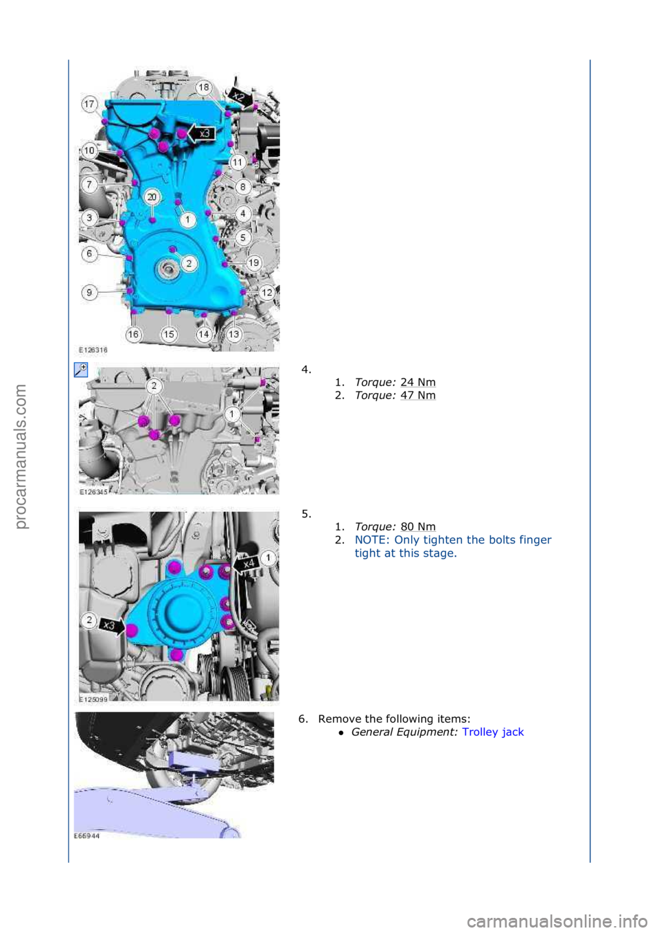 FORD GALAXY 2006  Service Repair Manual 4. \f\f1.Torque:  24\fNm
\f
2. Torque:  47\fNm
\f
5. \f\f 1.Torque:  80\fNm
\f
2. NOTE:\fOnly\ftighten\fthe\fbolts\ffinger\f
ti

ght\f\bt\fthis\fst\bge.\f
6. Remove\fthe\ffollowing\fitems:\f General 