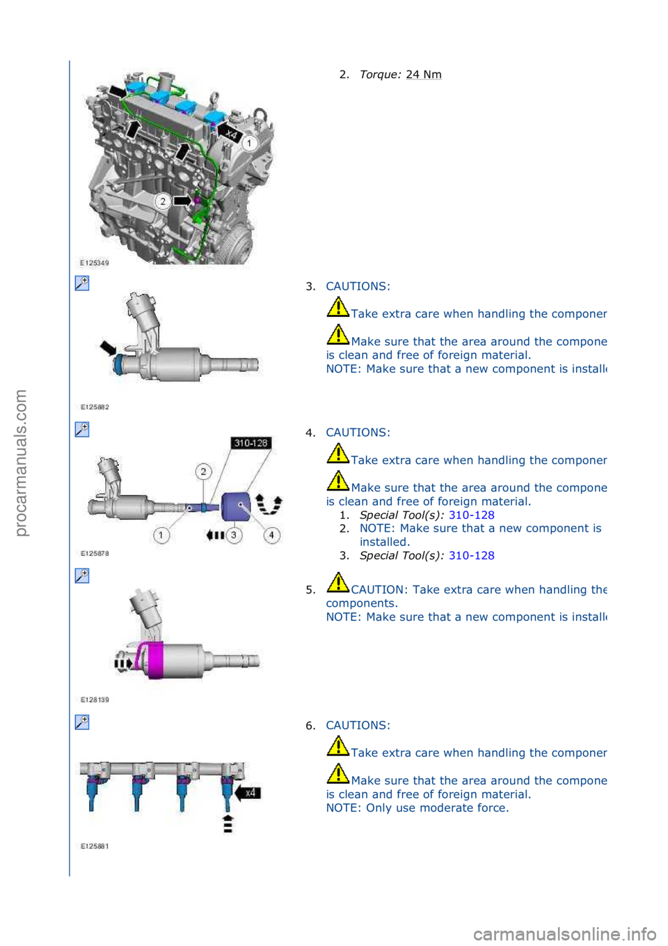 FORD GALAXY 2006  Service Repair Manual 2.Torque:\b 24\fNm\f
3. CAUTIONS:\f
T\bke\fextr\b\fc\bre\fwhen\fh\bndling\fthe\fcomponents.
M\bke\fsure\fth\bt\fthe\f\bre\b\f\bround\fthe\fcomponent\f
is\fcle\bn\f\bnd\ffree\fof\fforeign\fm\bteri\bl.\