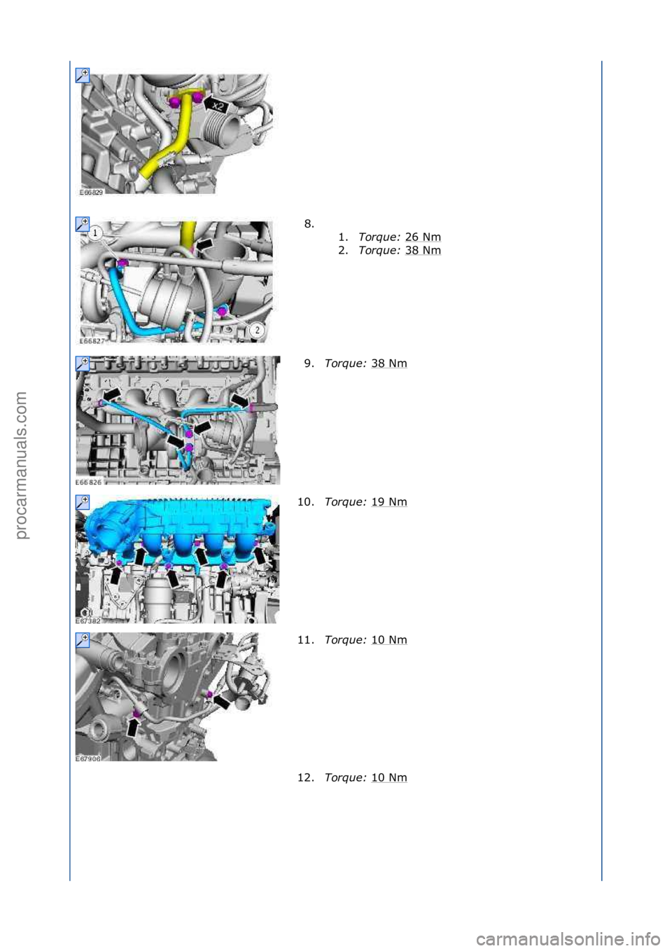 FORD GALAXY 2006  Service Repair Manual 8. \f\f1.Torque:\b 26\fNm
\f
2. Torque:\b 38\fNm
\f
9. Torque:\b 38\fNm
\f
10. Torque:\b 19\fNm
\f
11. Torque:\b 10\fNm
\f
12. Torque:\b 10\fNm
\f
\f\f
\f\f
\f\f
\f\f
\f\f
Стр. 3 из
 7
05.01.2013