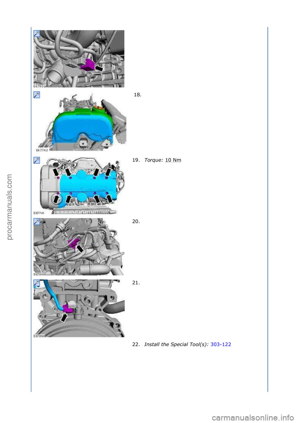 FORD GALAXY 2006  Service Repair Manual 18. \f
19. Torque:\b 10\fNm
\f
20. \f
21. \f
22. Install\bthe\bSpec\fal\bTool(s):\b 303-122\f
\f\f
\f\f
\f\f
\f\f
\f\f
Стр. 5 из
 7
05.01.2013http://127.0.0.1:8888/wsm/js/procedure.do?variantId=1
