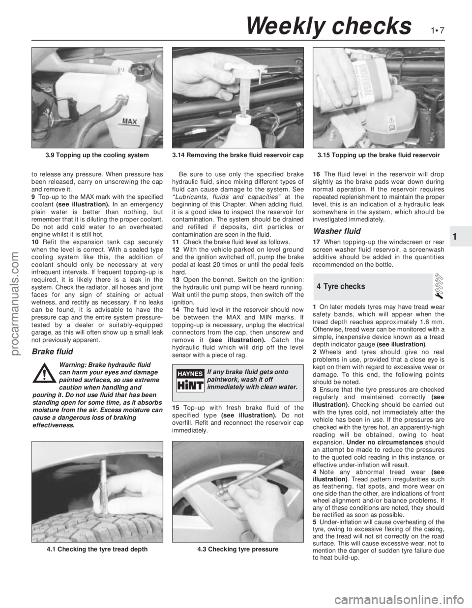 FORD GRANADA 1985 Service Repair Manual to release any pressure. When pressure has
been released, carry on unscrewing the cap
and remove it.
9Top-up to the MAX mark with the specified
coolant (see illustration).In an emergency
plain water i FORD GRANADA 1985 Service Repair Manual to release any pressure. When pressure has
been released, carry on unscrewing the cap
and remove it.
9Top-up to the MAX mark with the specified
coolant (see illustration).In an emergency
plain water i